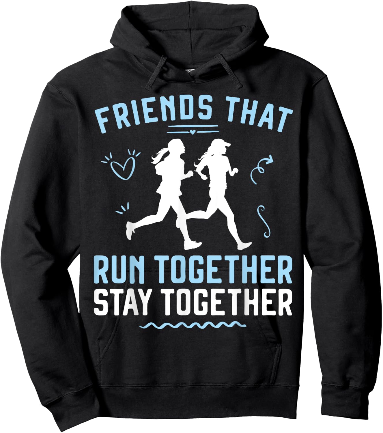 Running Runner Half Marathon Buddies Besties Friends That Hoodie - Hoodie | Black
