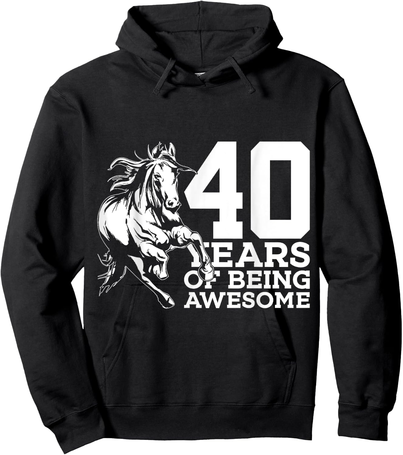 Horse 40 Years of Being Awesome Riding 40th Birthday Hoodie - Hoodie | Black