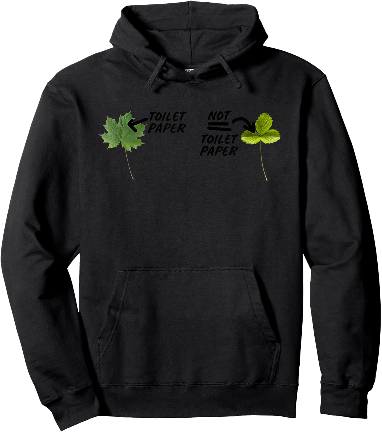 Not Toilet Paper Poison Ivy Funny Camping Guide Joke Hoodie - Hoodie | Black