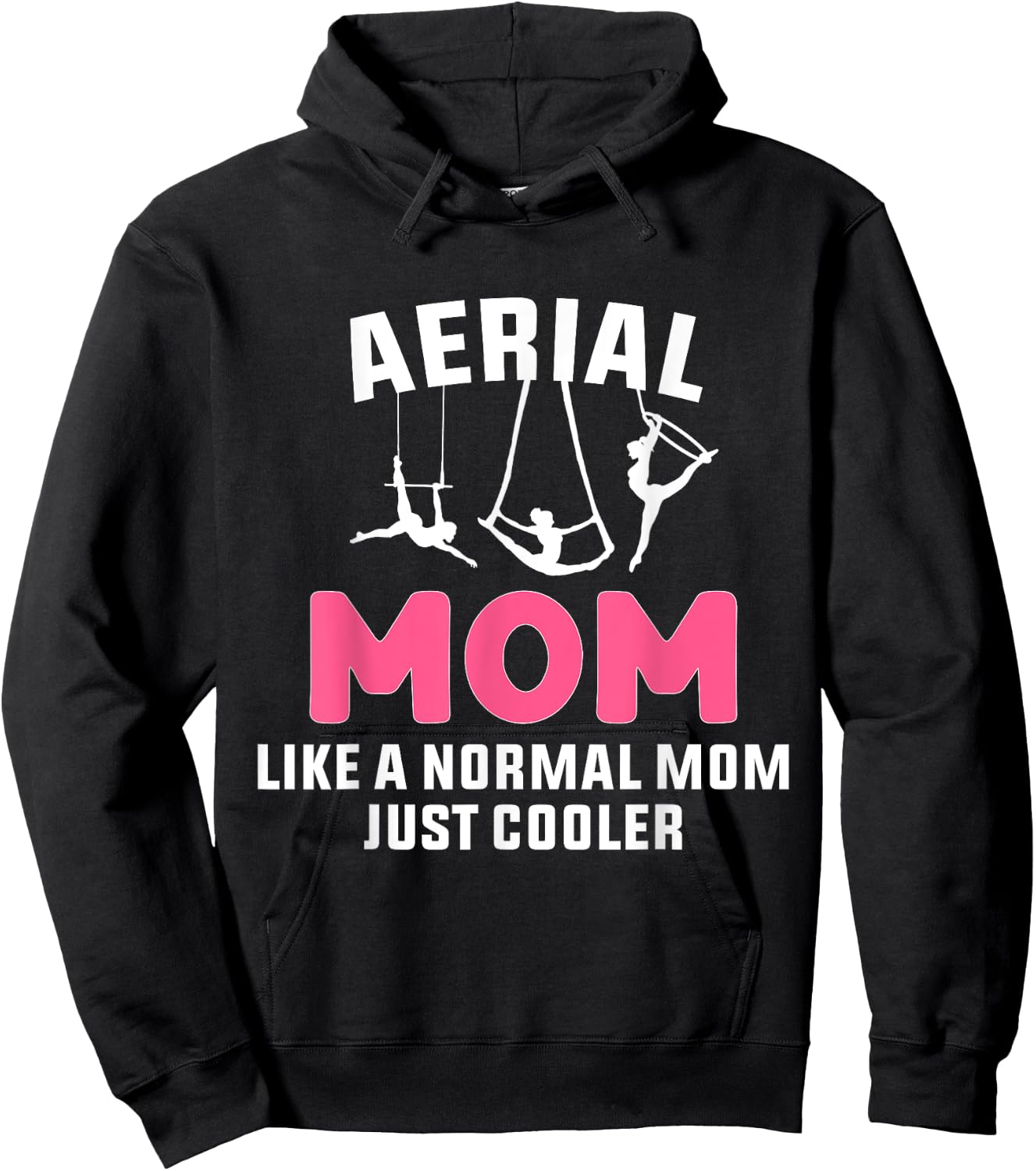 Cooler Aerial Mom Aerialist Dancer Circus Hoodie - Hoodie | Black