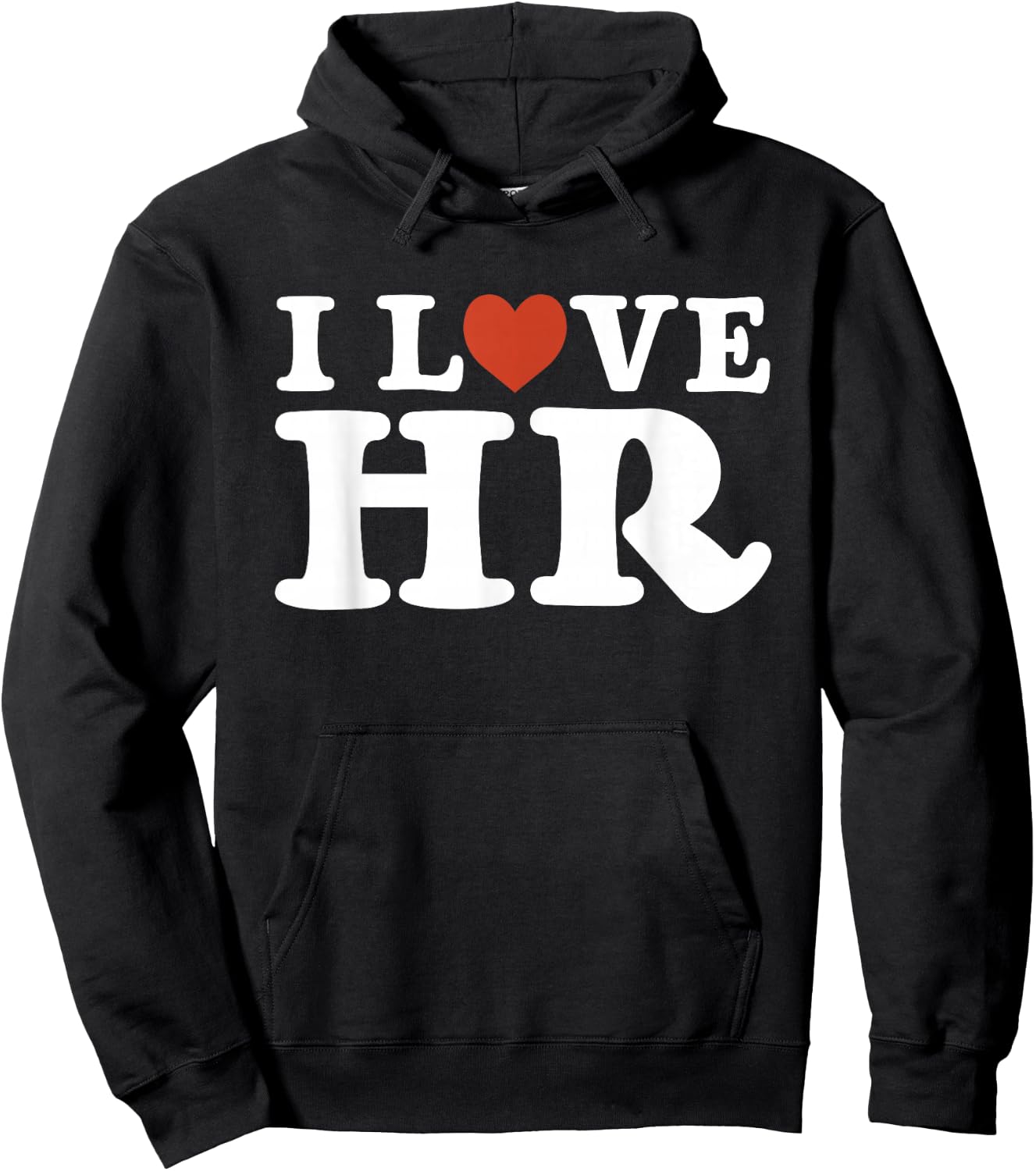 I Love HR - HR Management Human Resources Hoodie - Hoodie | Black