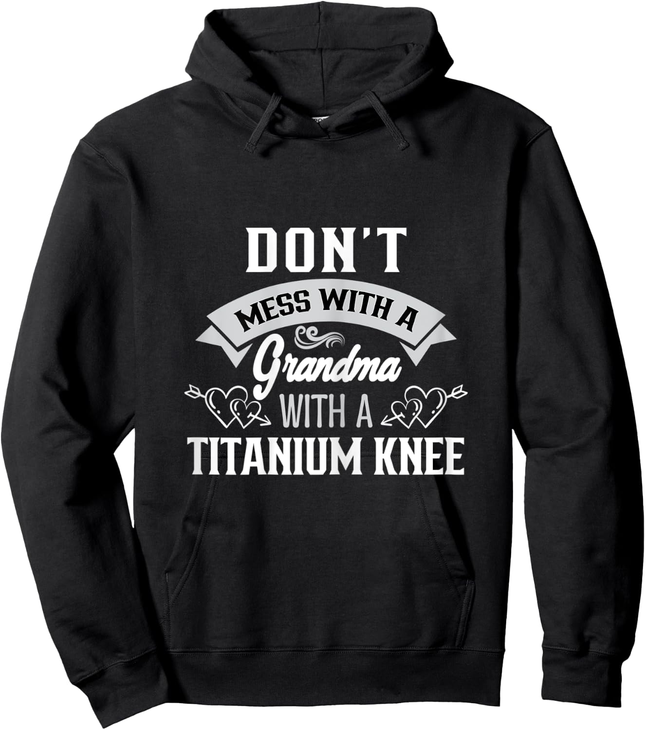 Grandma With Titanium Knee, Sports Injury, Knee Bandage Hoodie - Hoodie | Black