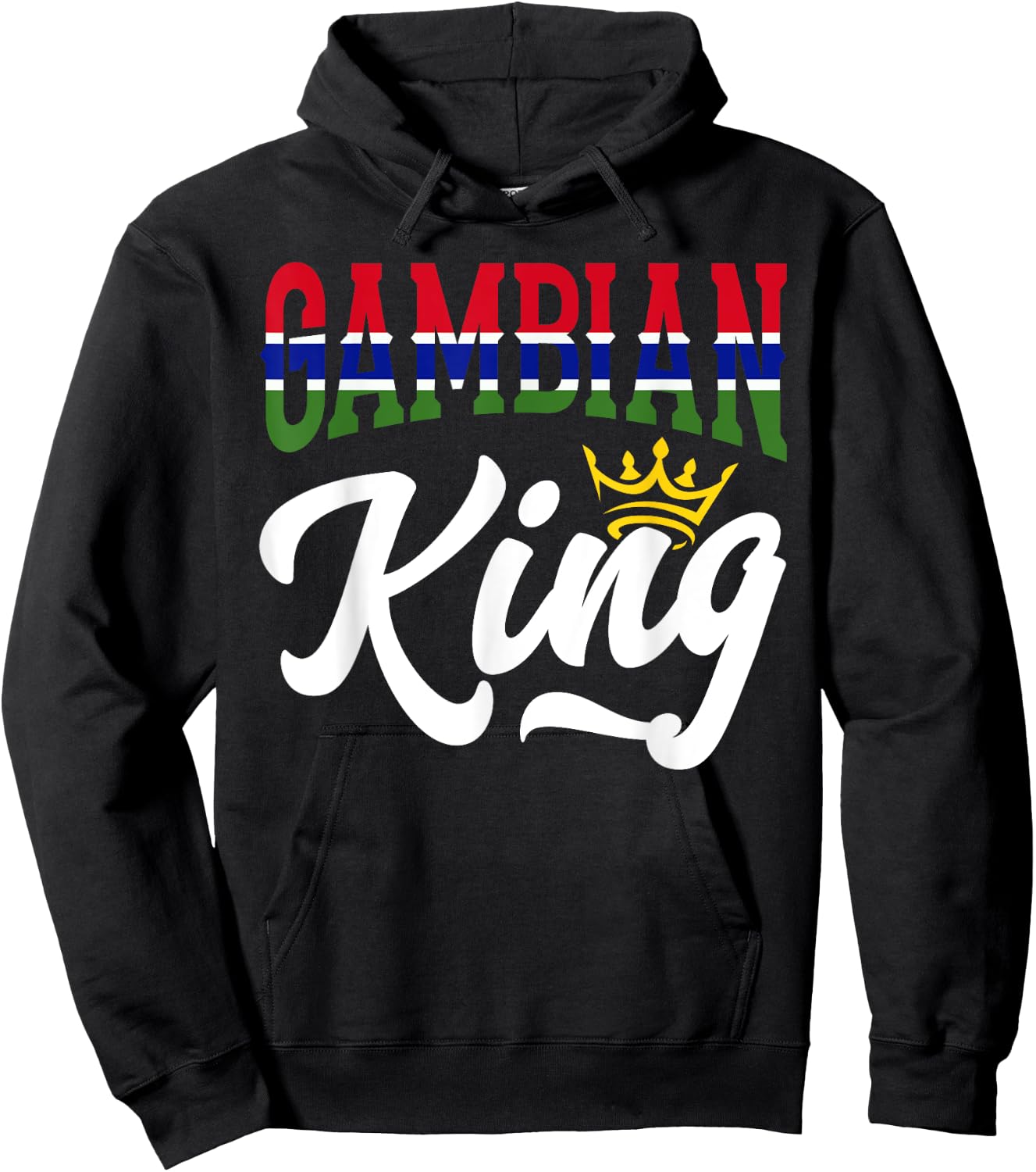 Gambian King Gambia Gambian Gambia Flag Hoodie - Hoodie | Black