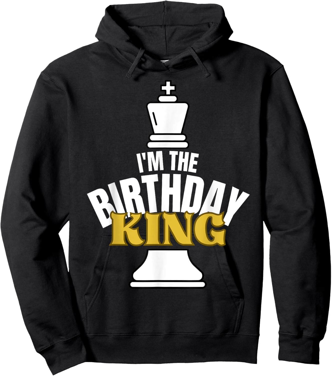 I'm the Birthday KING Chess Lover Matching Family Party Hoodie - Hoodie | Black