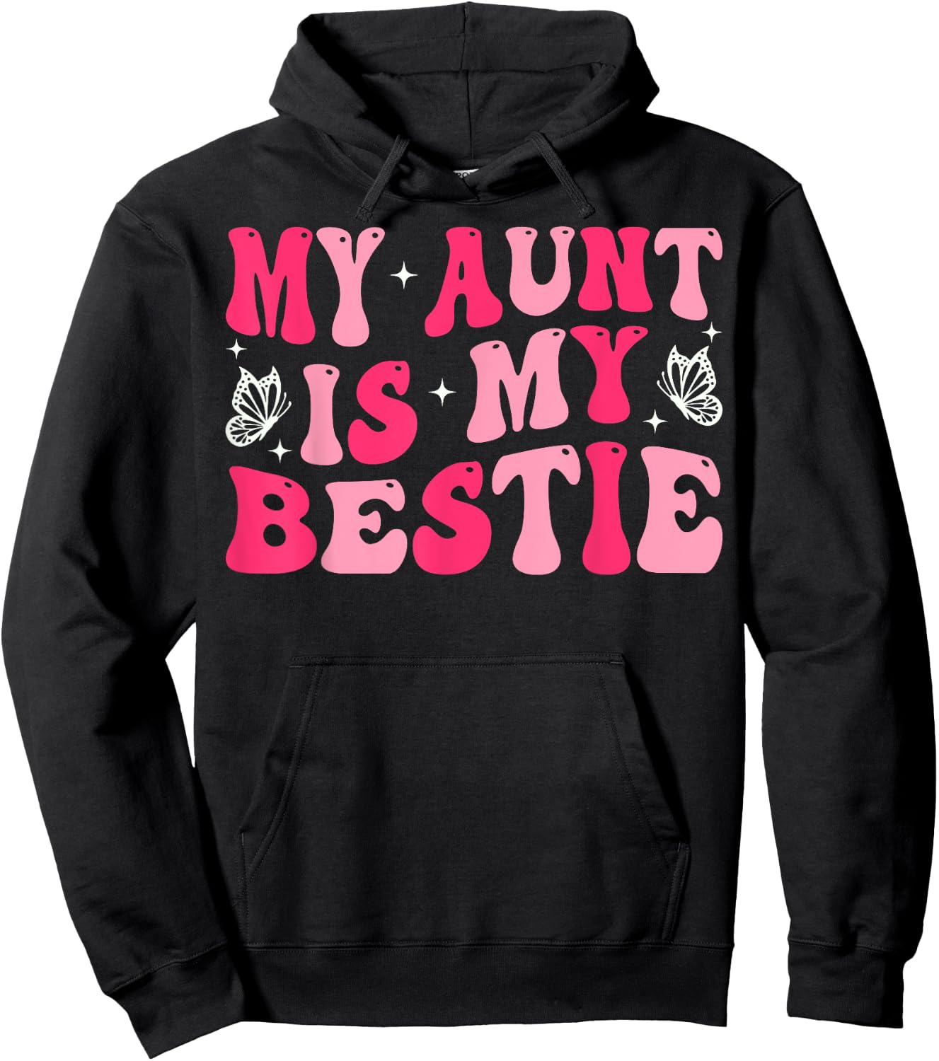 Groovy My Aunt is My Bestie Aunt and Niece Matching Hoodie - Hoodie | Black