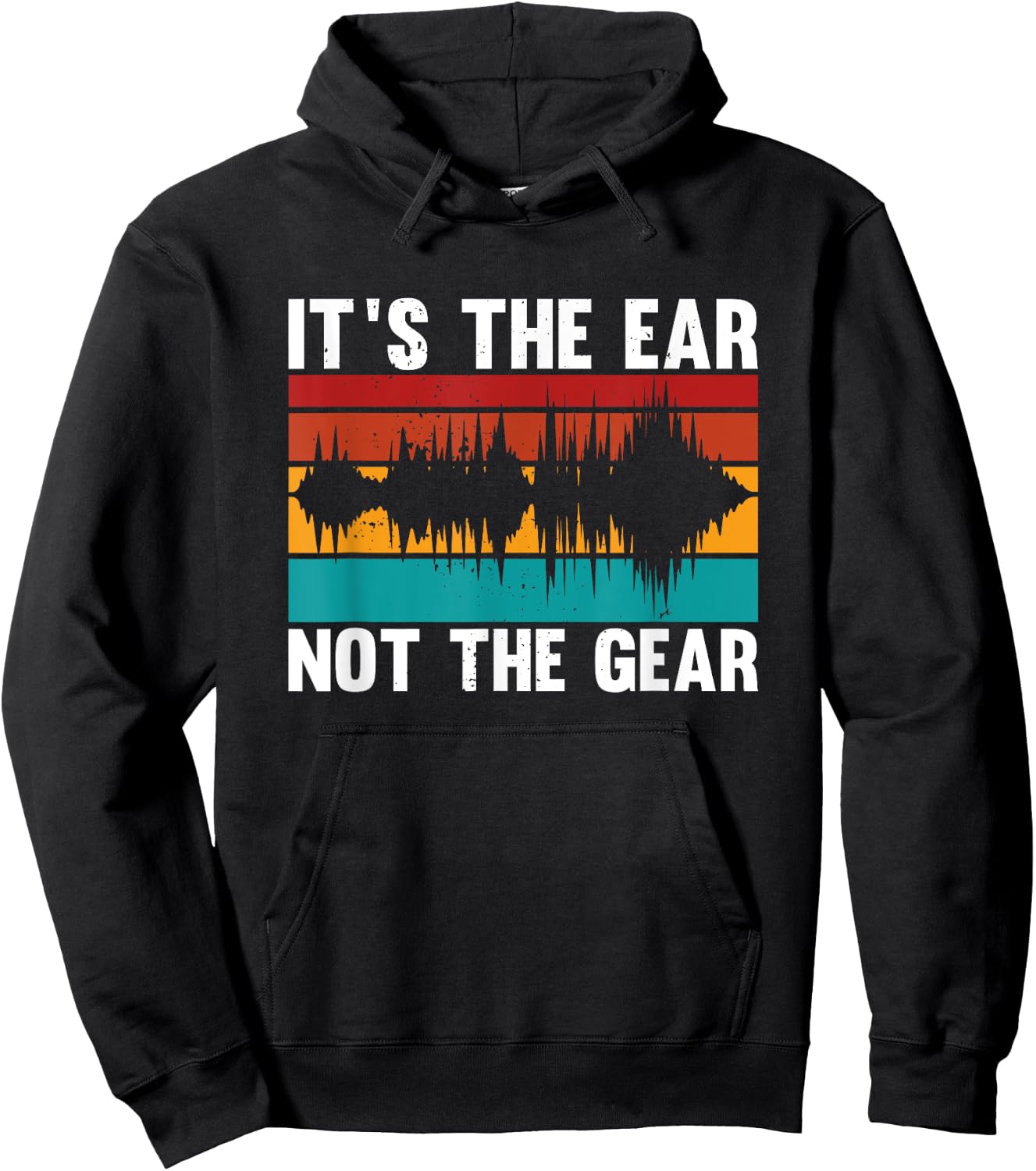 Audioengineer it´s the ear not the gear fun quote Hoodie - Hoodie | Black