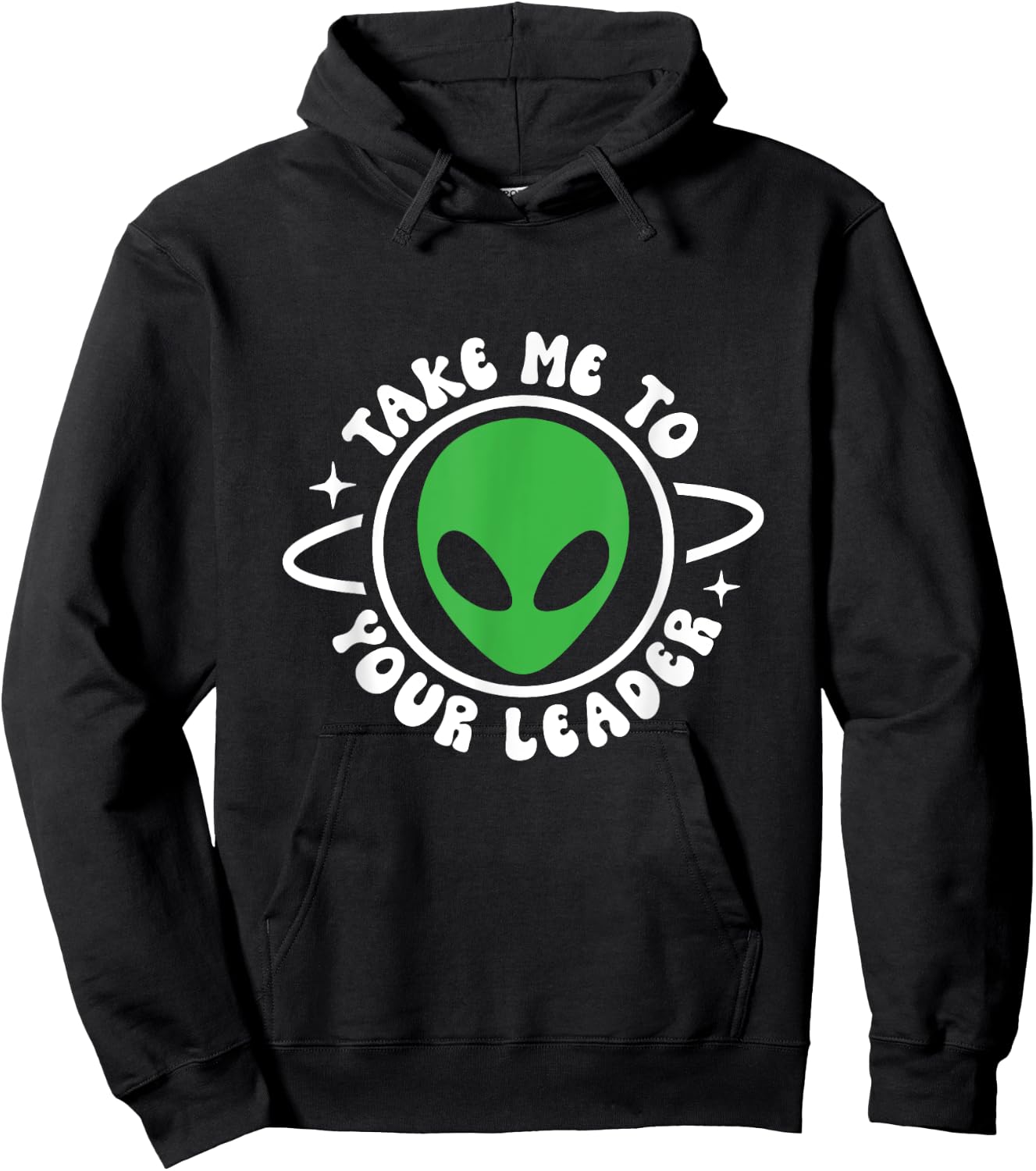 Take me to your leader Hoodie - Hoodie | Black