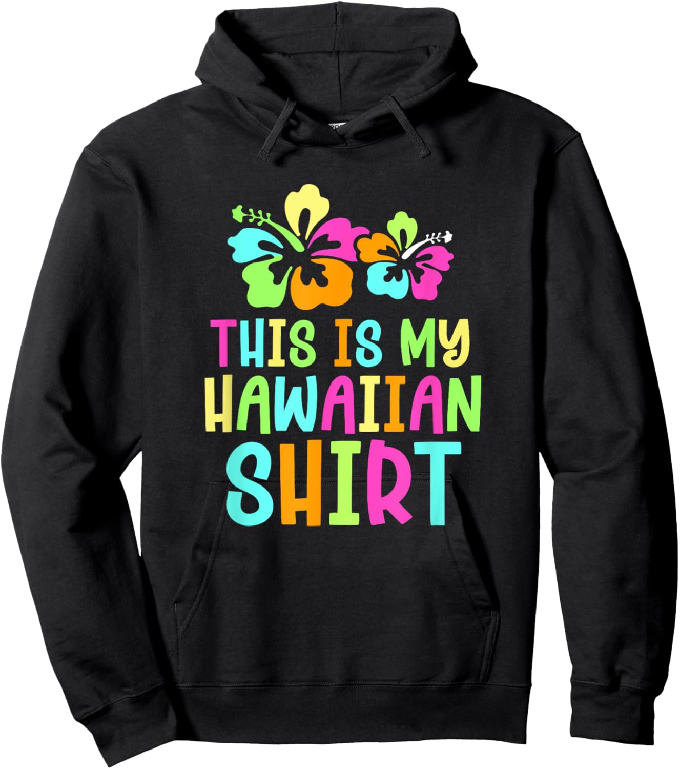 This Is My Hawaiian Tropical Luau Party Costume Hoodie - Hoodie | Black
