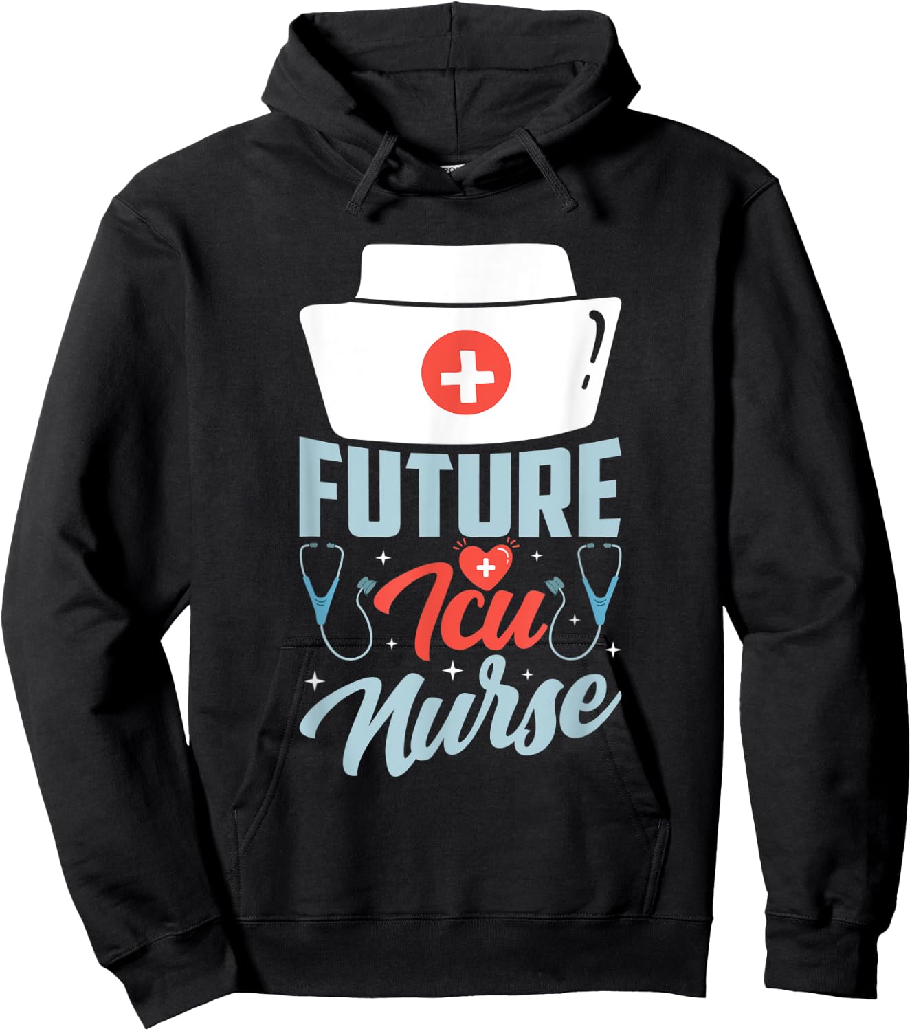 Future Icu Nurse Ice Nursing Intensive Care Hospital Hoodie - Hoodie | Black