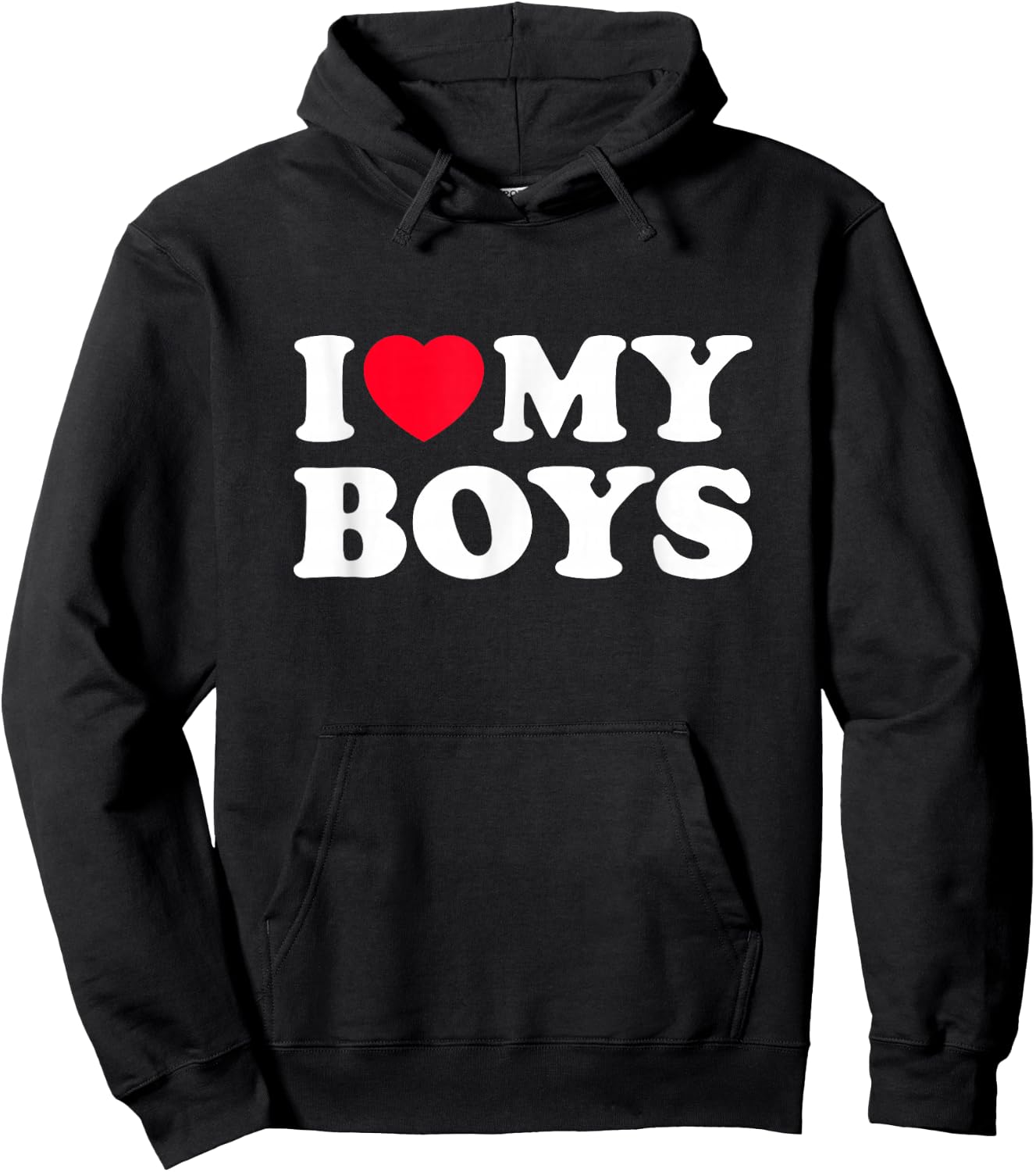 I love my sons | I LOVE MY BOYS Hoodie - Hoodie | Black