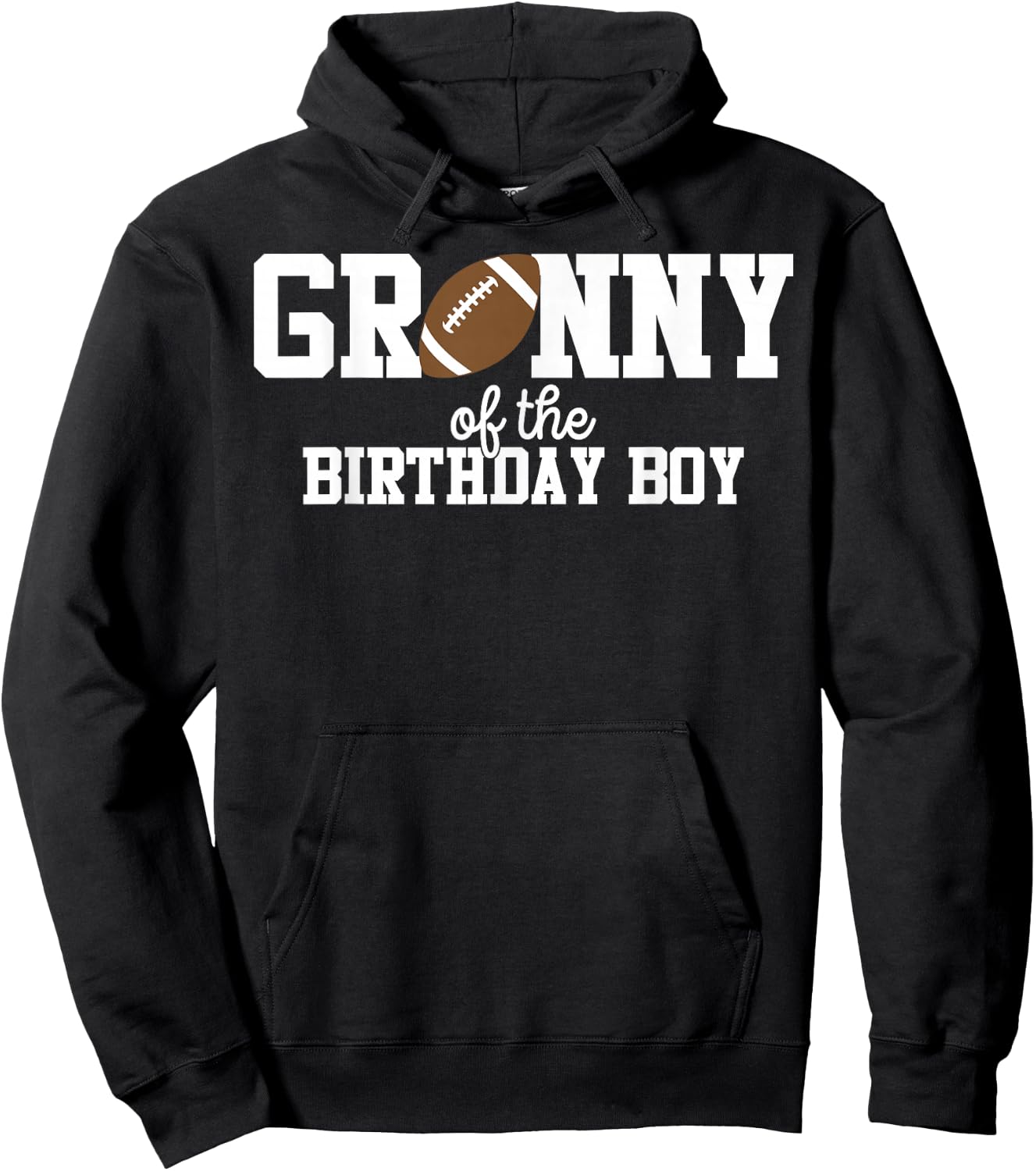 Granny of the Birthday Boy Football Lover First Birthday Hoodie - Hoodie | Black