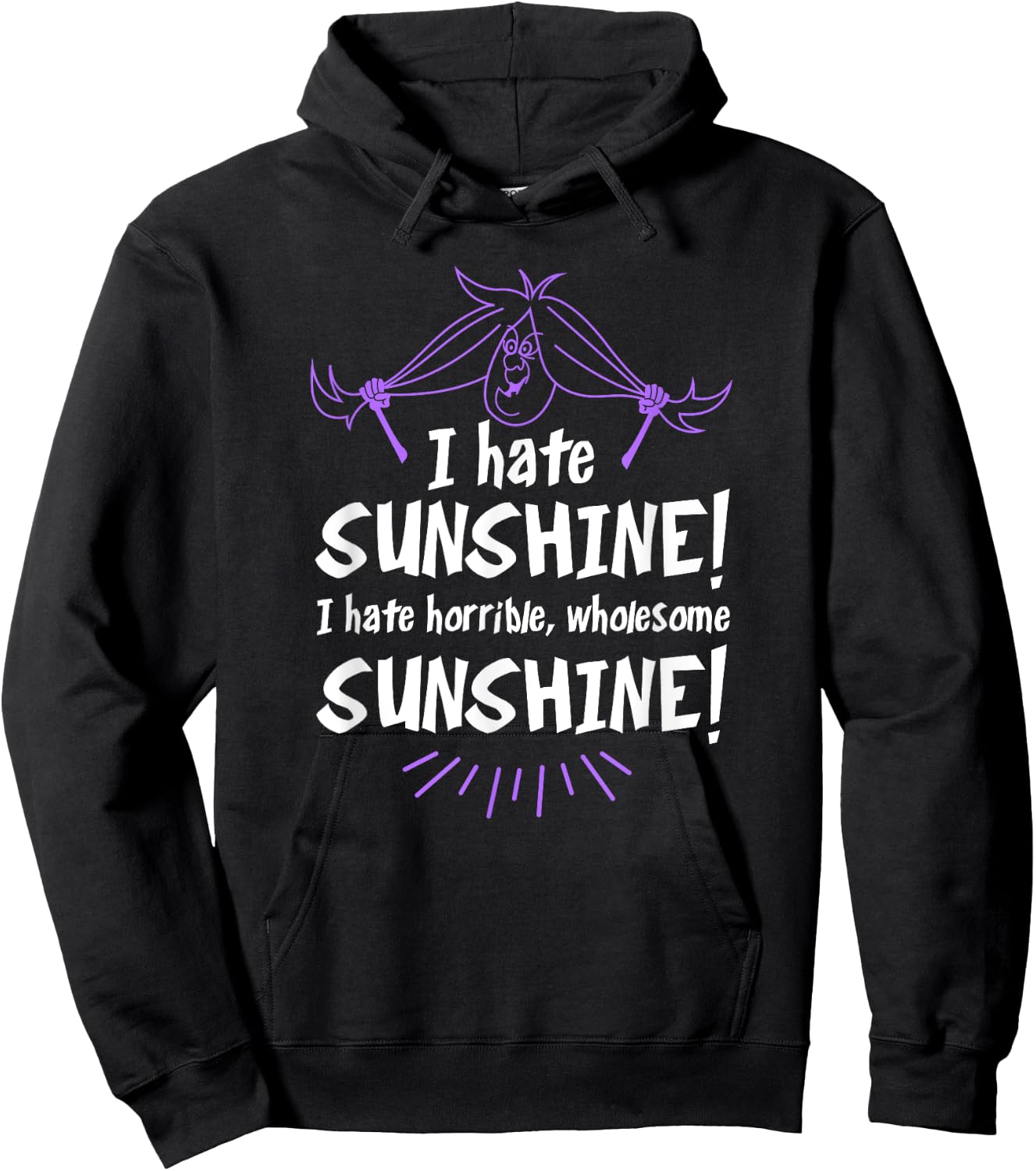 I Hate Sunshine! Wholesome Sunshine! - Halloween Witch Gift Women Hoodie - Hoodie | Black