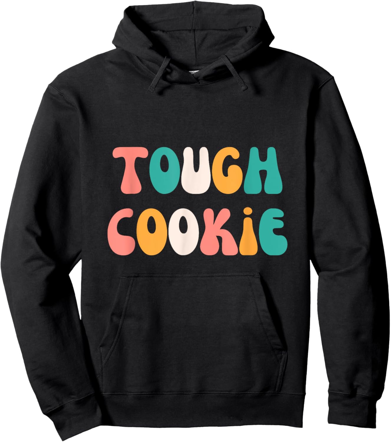 Tough Cookie Cute Strong Stylish Graphic Hoodie - Hoodie | Black