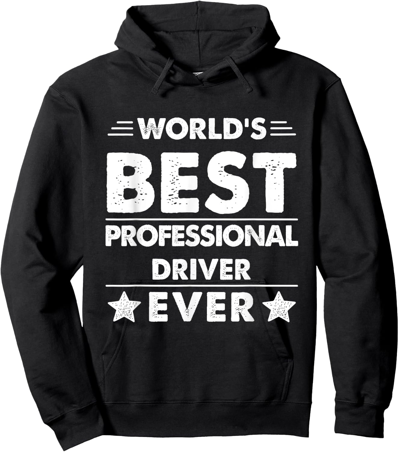 World's Best Professional Driver Ever Hoodie - Hoodie | Black