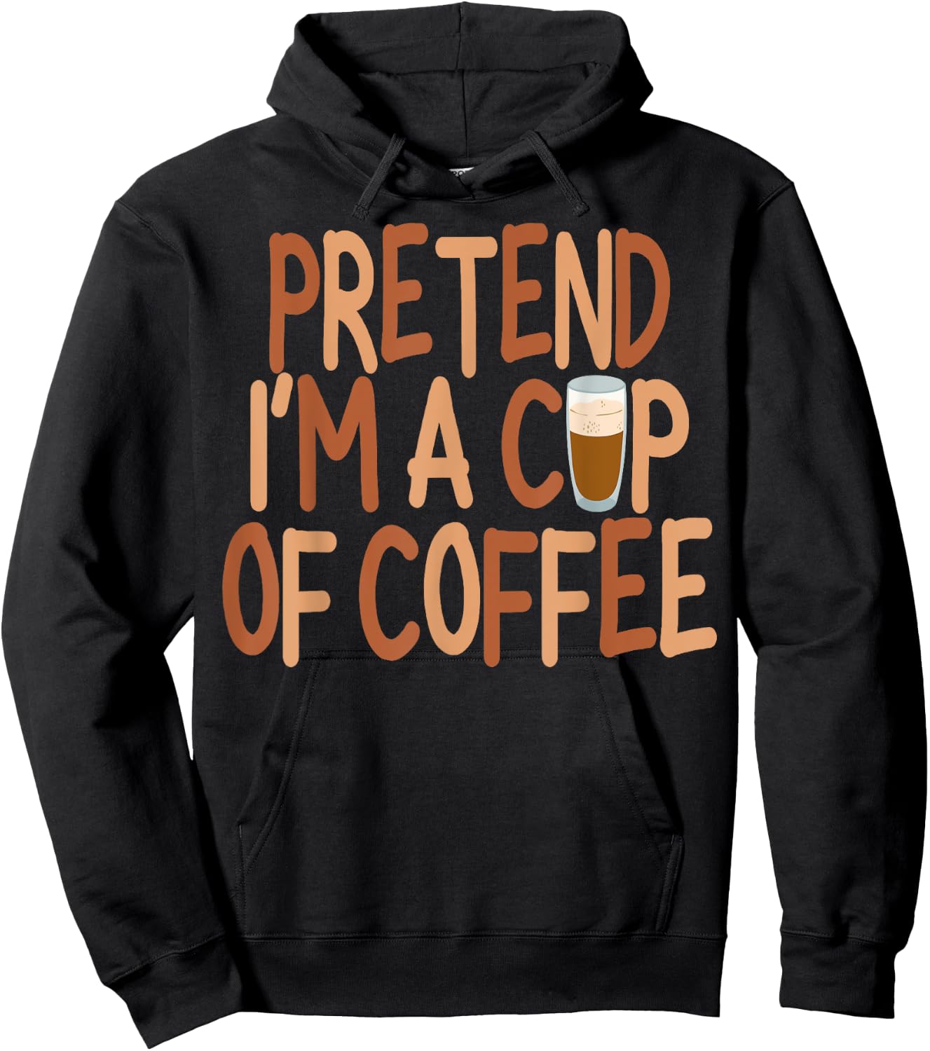 Pretend I'm A Cup of Coffee Halloween Lazy Minute Costume Hoodie - Hoodie | Black