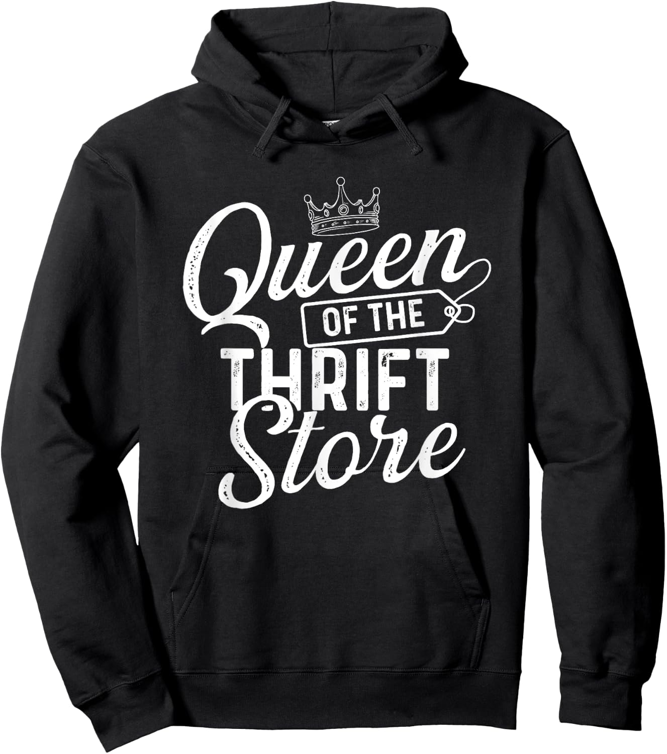 Queen of The Thrift Store - Thrifter Thrifting Hoodie - Hoodie | Black