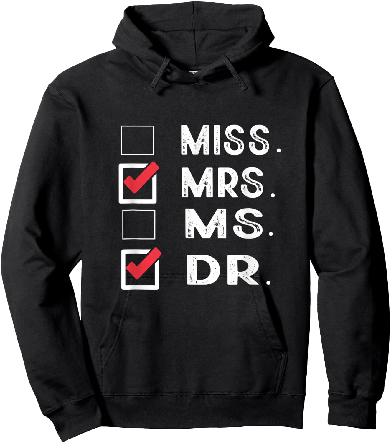 Miss Mrs. Ms. Dr. Check Doctoral Student Bye PhD Graduation Hoodie - Hoodie | Black