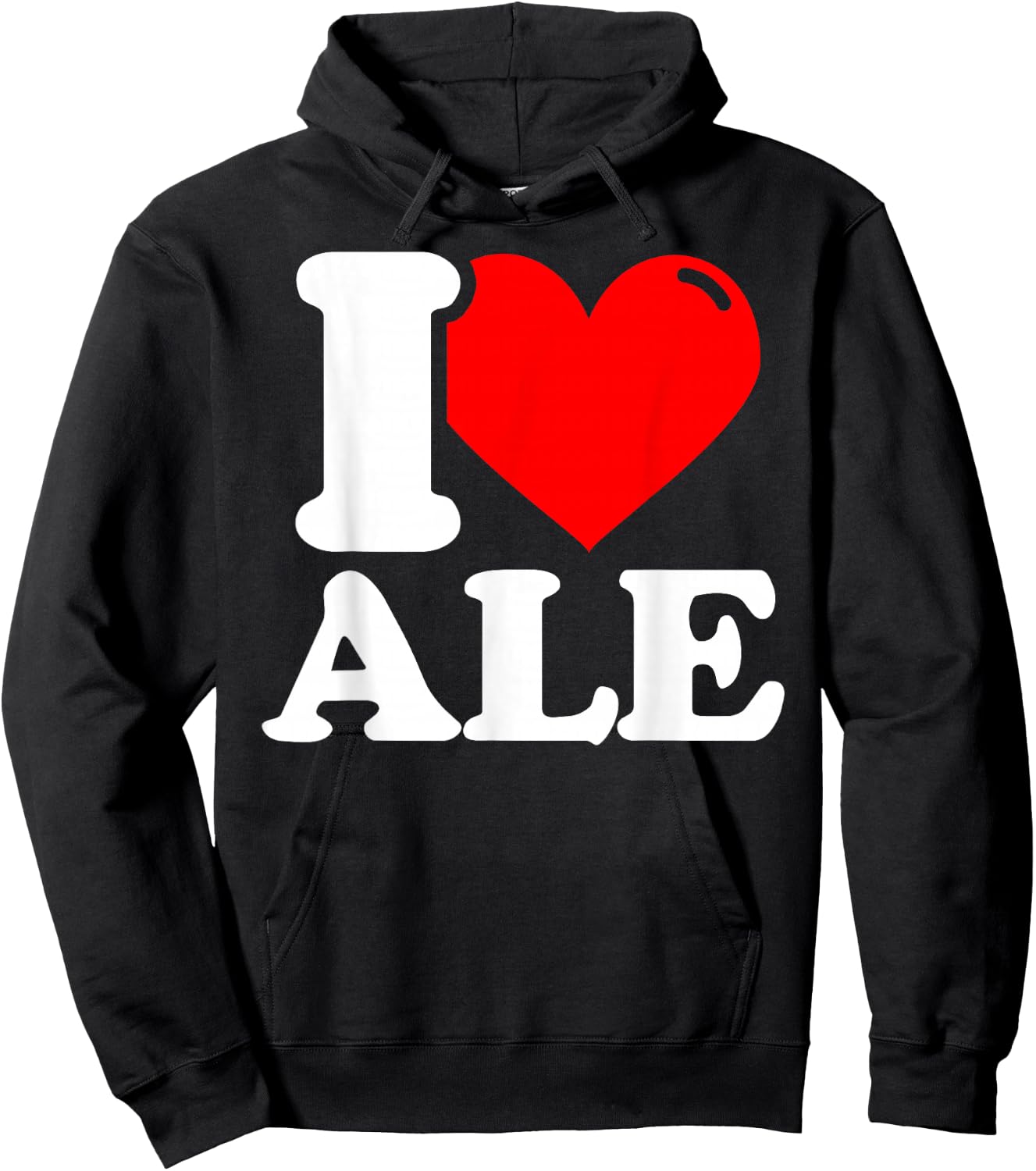 I love Ale Hoodie - Hoodie | Black