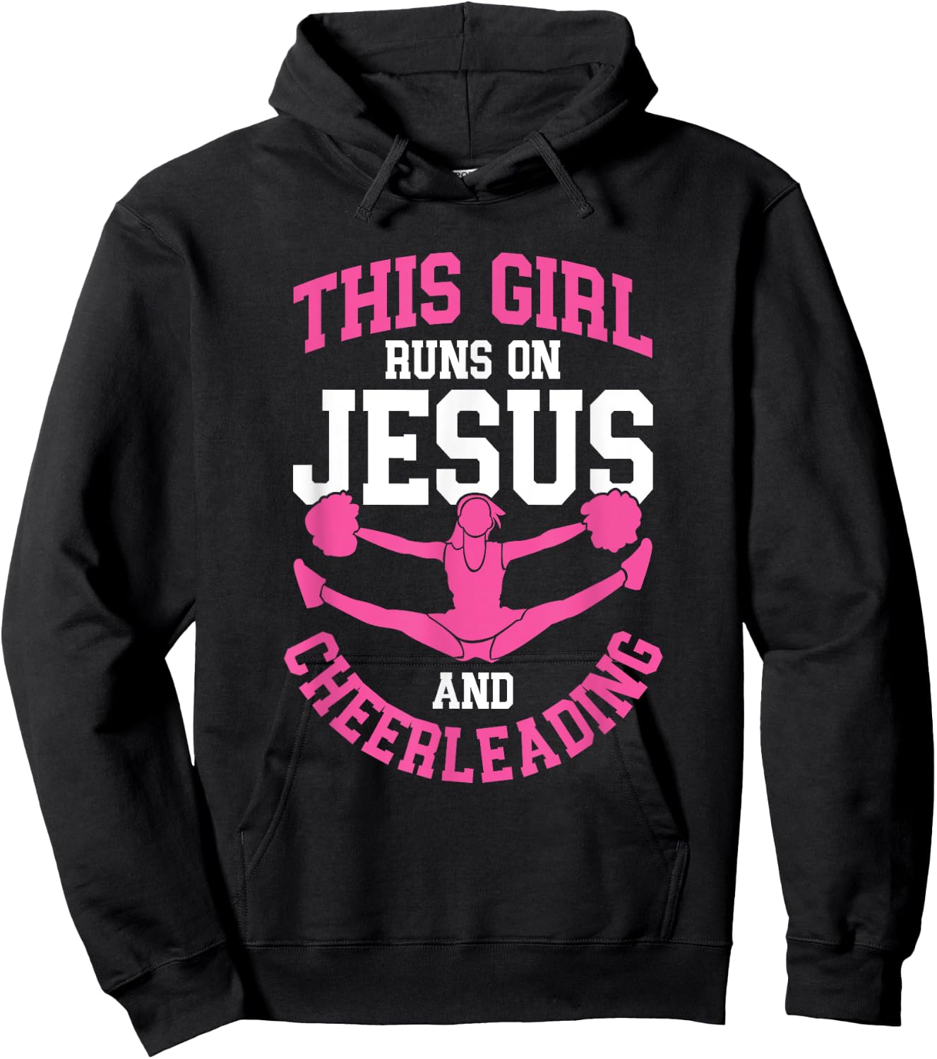 Cheerleader This Girl Runs on Jesus and Cheerleading Hoodie - Hoodie | Black