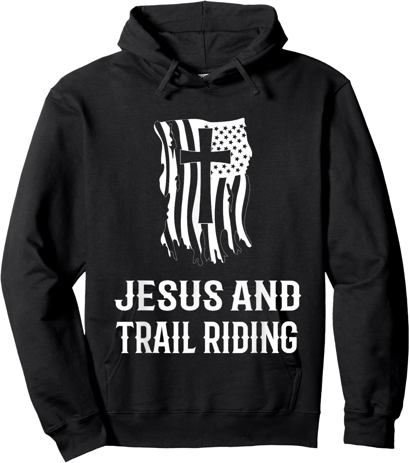 Jesus and Trail Riding! Funny Trail Riding and Horse Riding Hoodie - Hoodie | Black