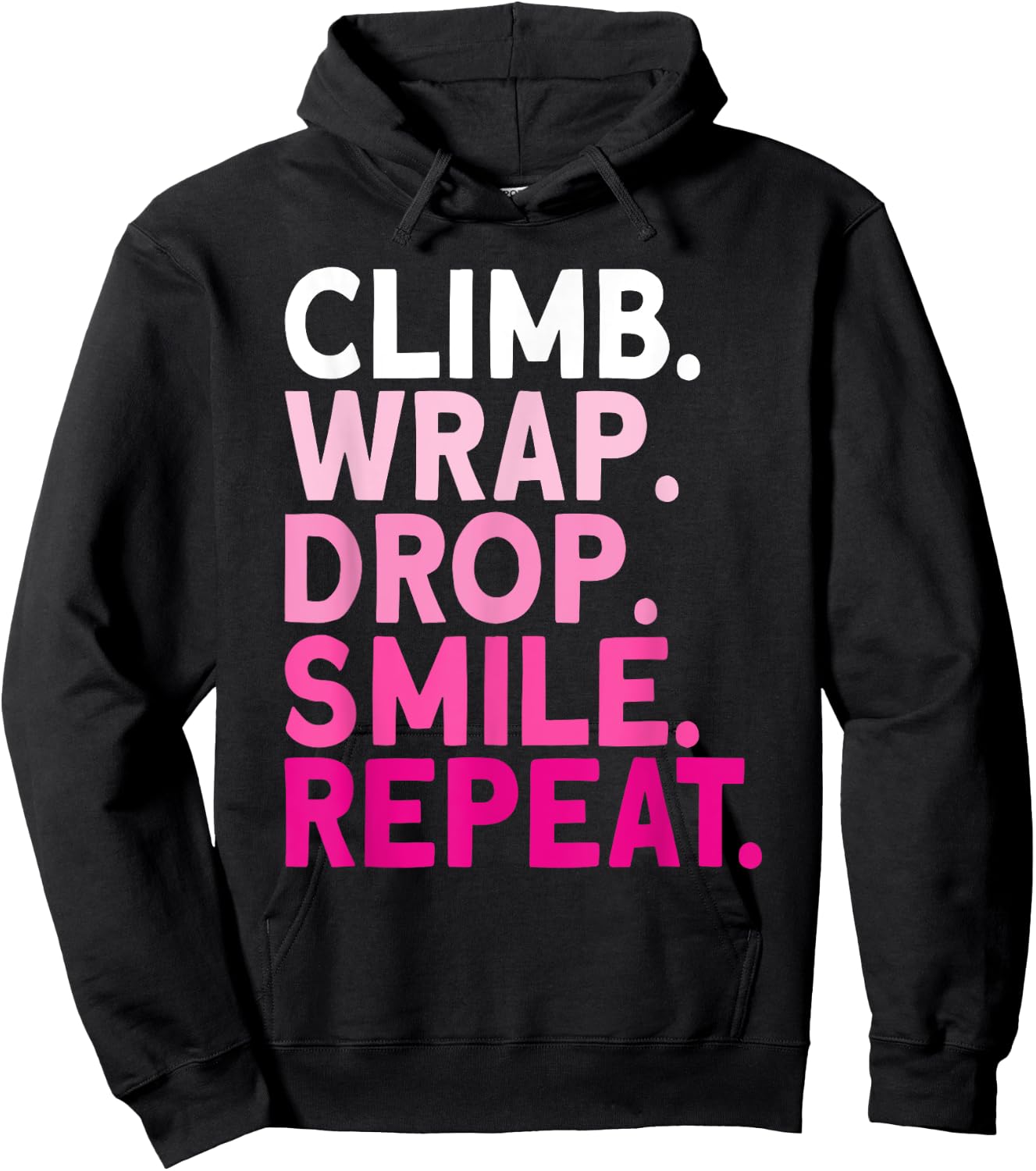 Aerialist Climb Warp Drop Smile Repeat Aerial Silks Hoodie - Hoodie | Black
