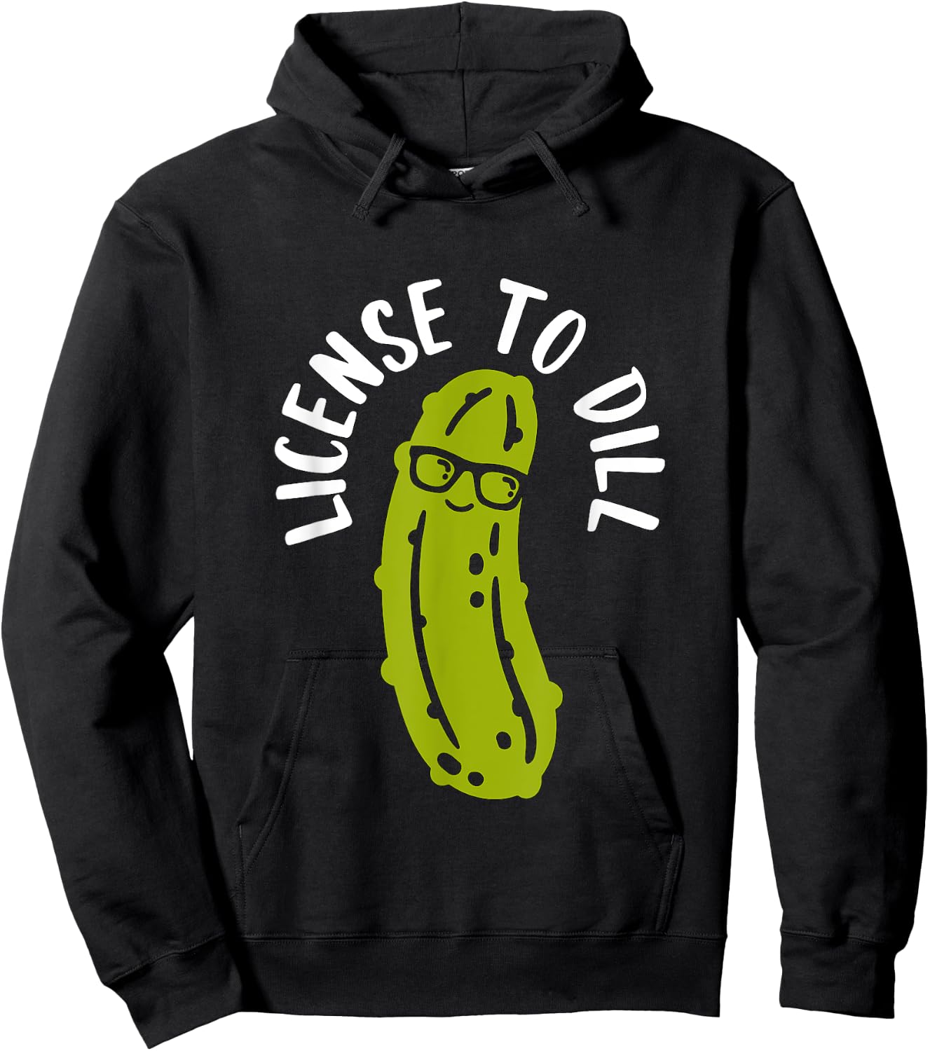 License to Dill Hoodie - Hoodie | Black