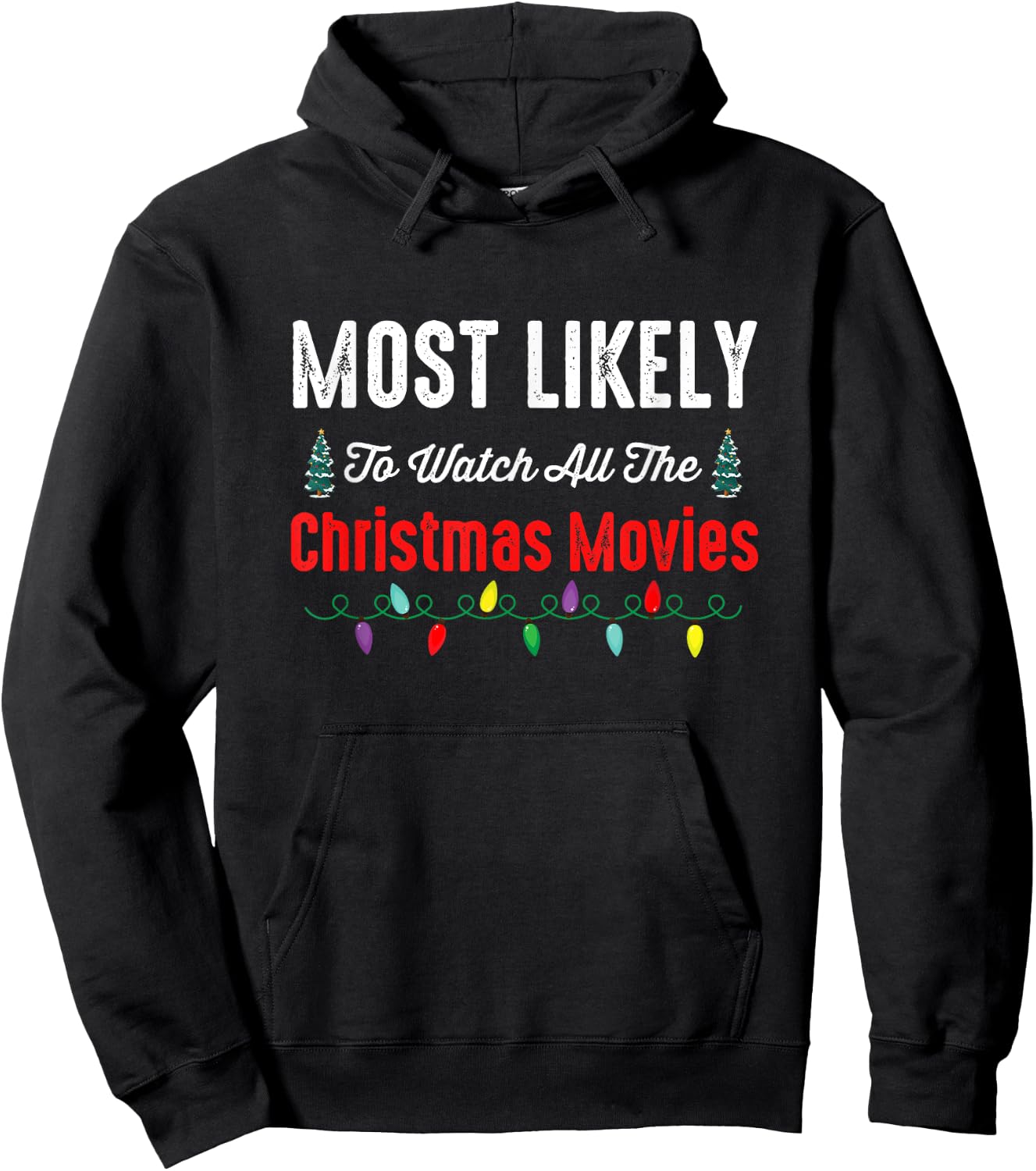 Family Christmas PJs Most Likely To Shirt Funny Matching Hoodie - Hoodie | Black