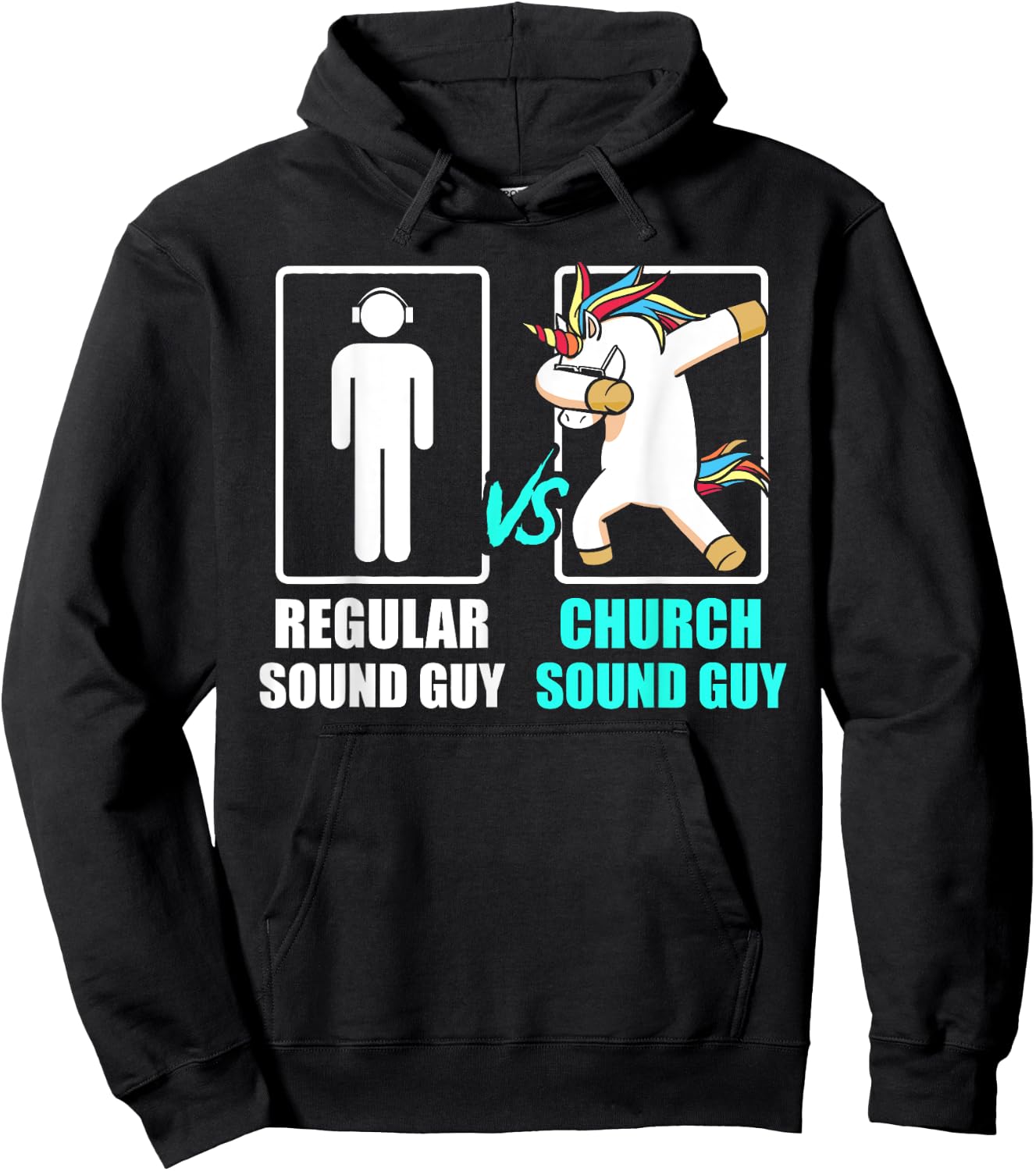 Regular Sound Guy & Church Sound Guy Unicorn Quote Hoodie - Hoodie | Black