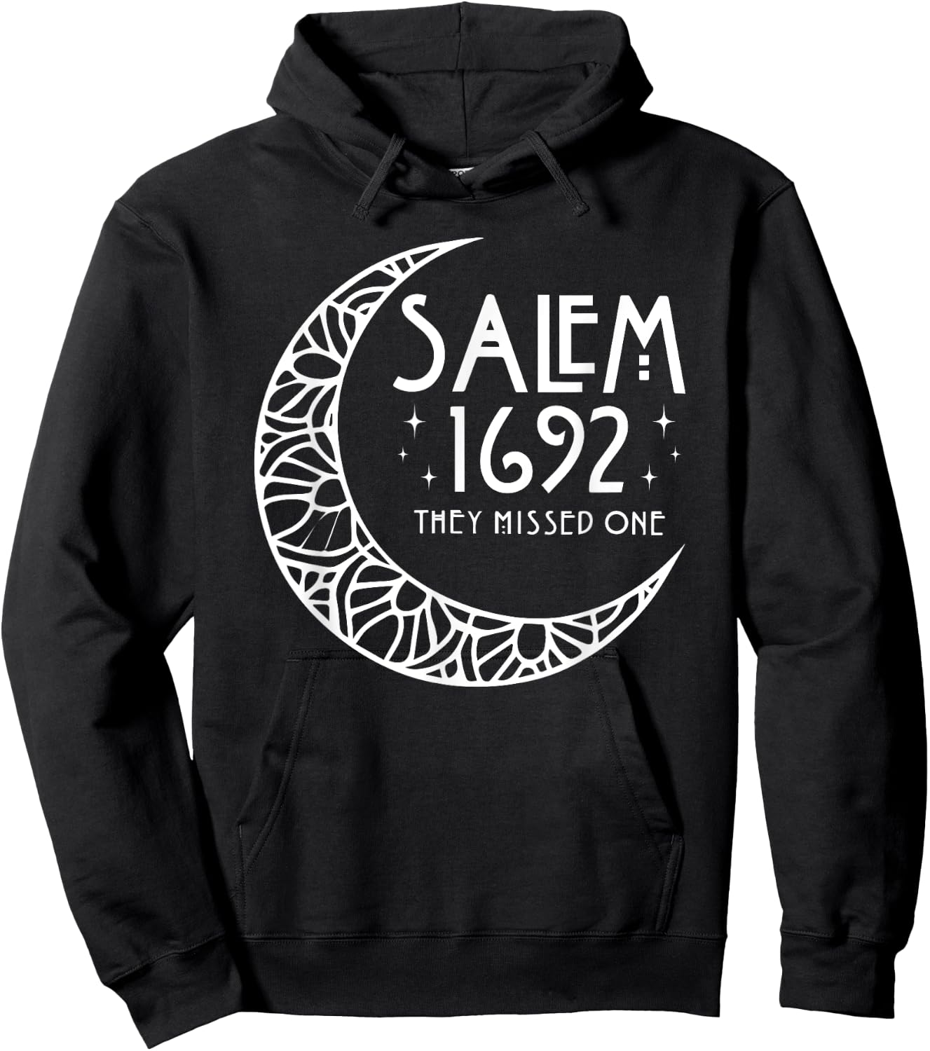 Salem 1692 They Missed One Hoodie - Hoodie | Black