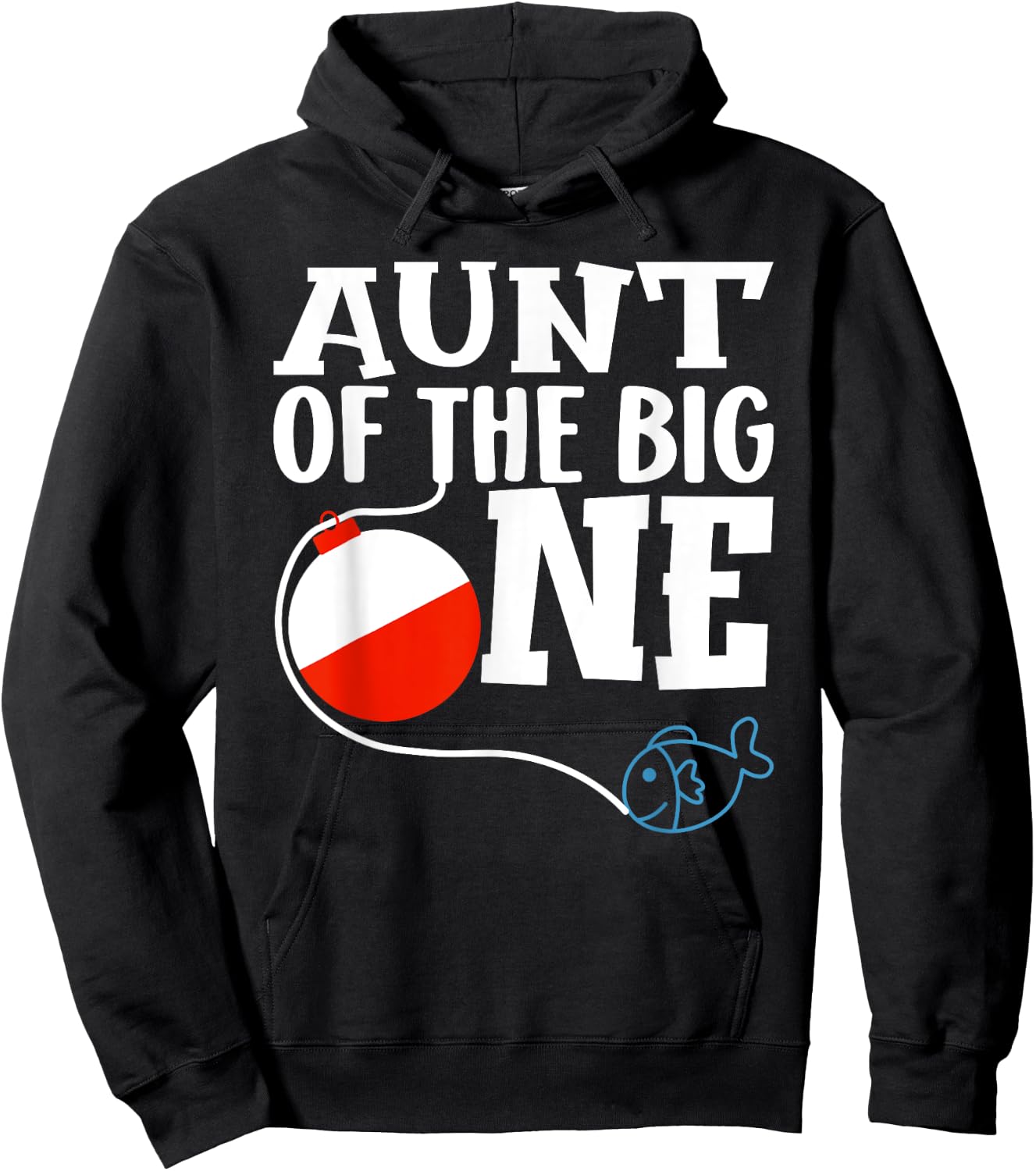 Aunt of The Big One Fishing Boy First Birthday Ofishally Hoodie - Hoodie | Black