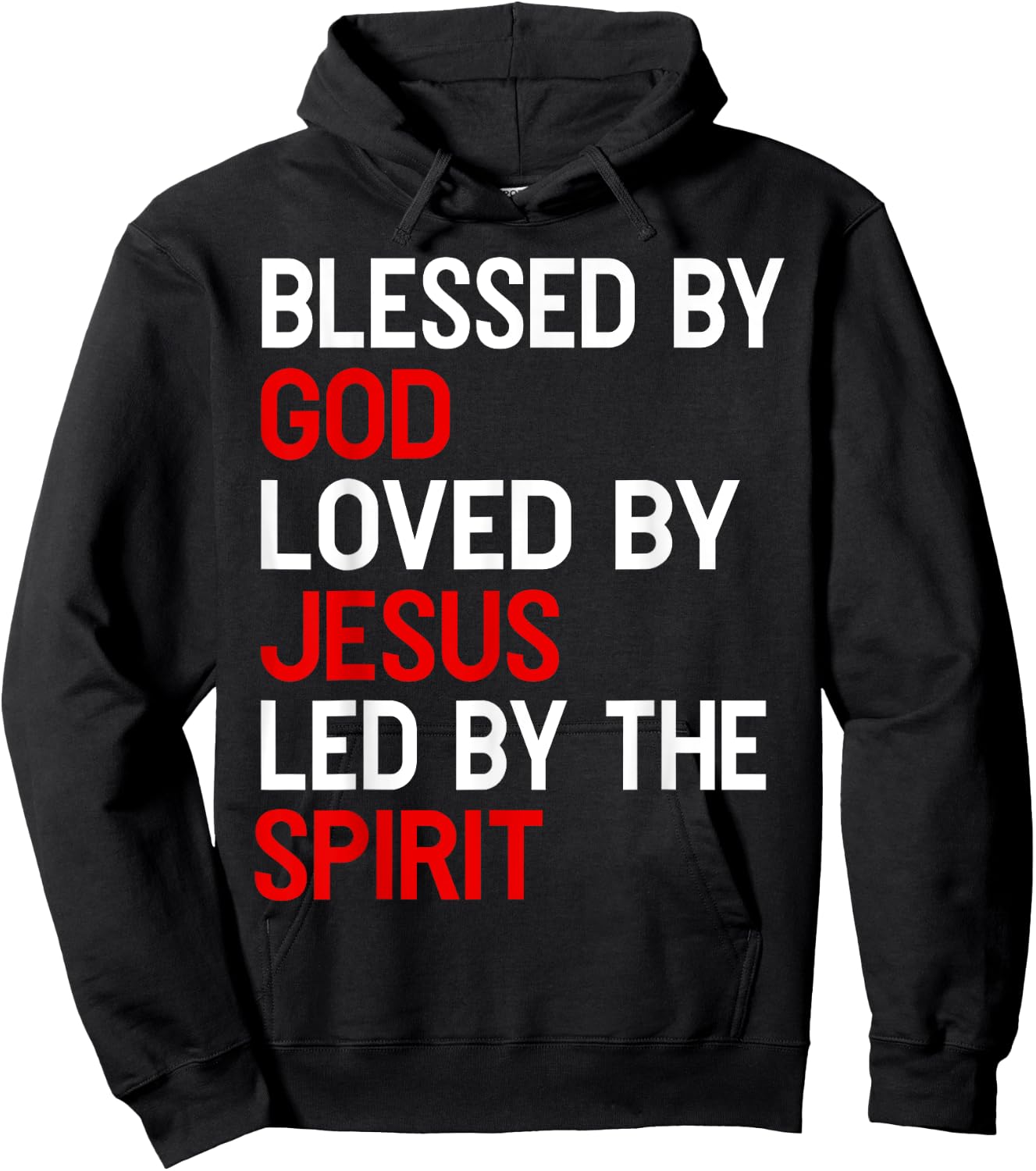 Blessed By God, Loved By Jesus, Led By The Spirit Christian Hoodie - Hoodie | Black