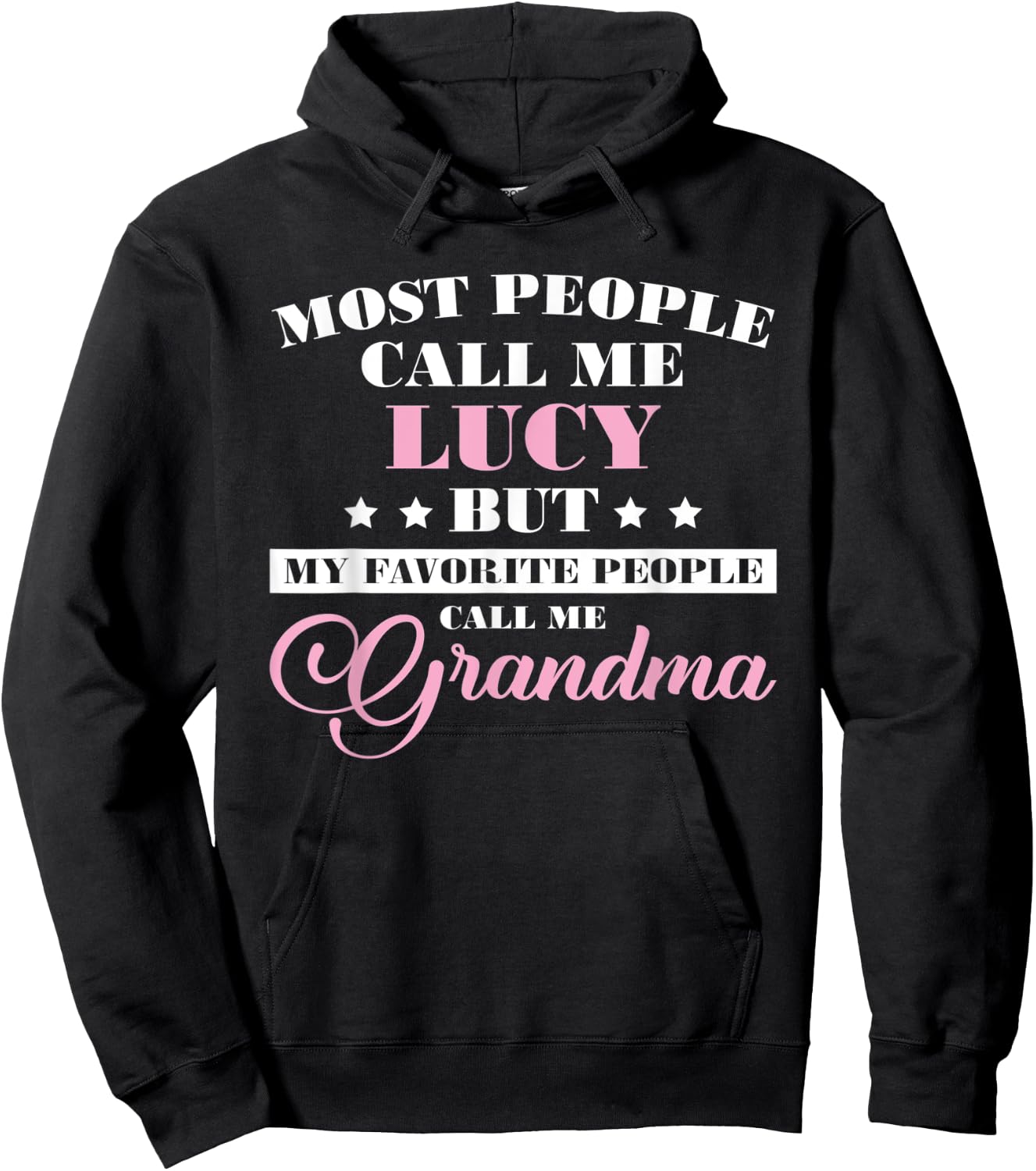 Lucy Name Funny Personalized Grandma Hoodie - Hoodie | Black