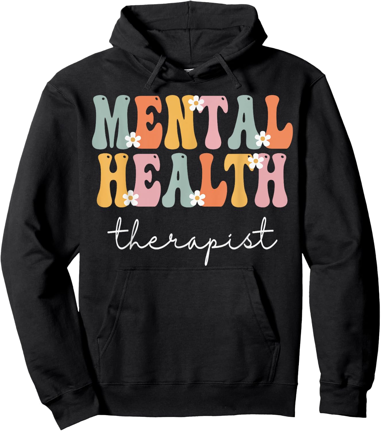 Mental Health Therapist Week Groovy Appreciation Day Women Hoodie - Hoodie | Black