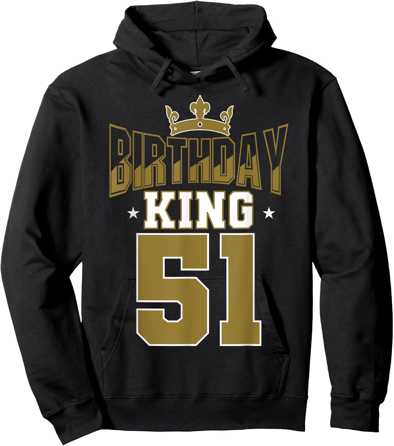 Birthday King 51 Bday Party Celebration 51st Royal Theme Hoodie - Hoodie | Black