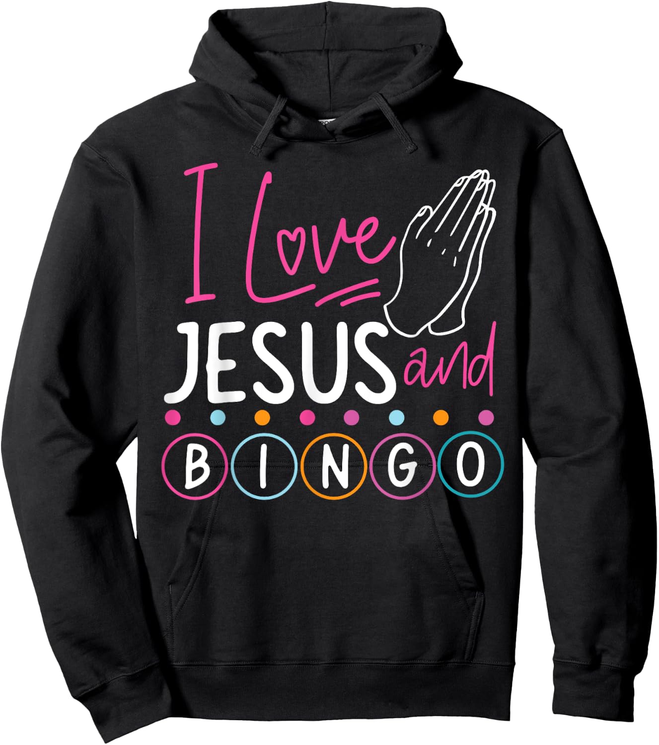 Bingo Player Jesus Faith Christian I Love Jesus And Bingo Hoodie - Hoodie | Black