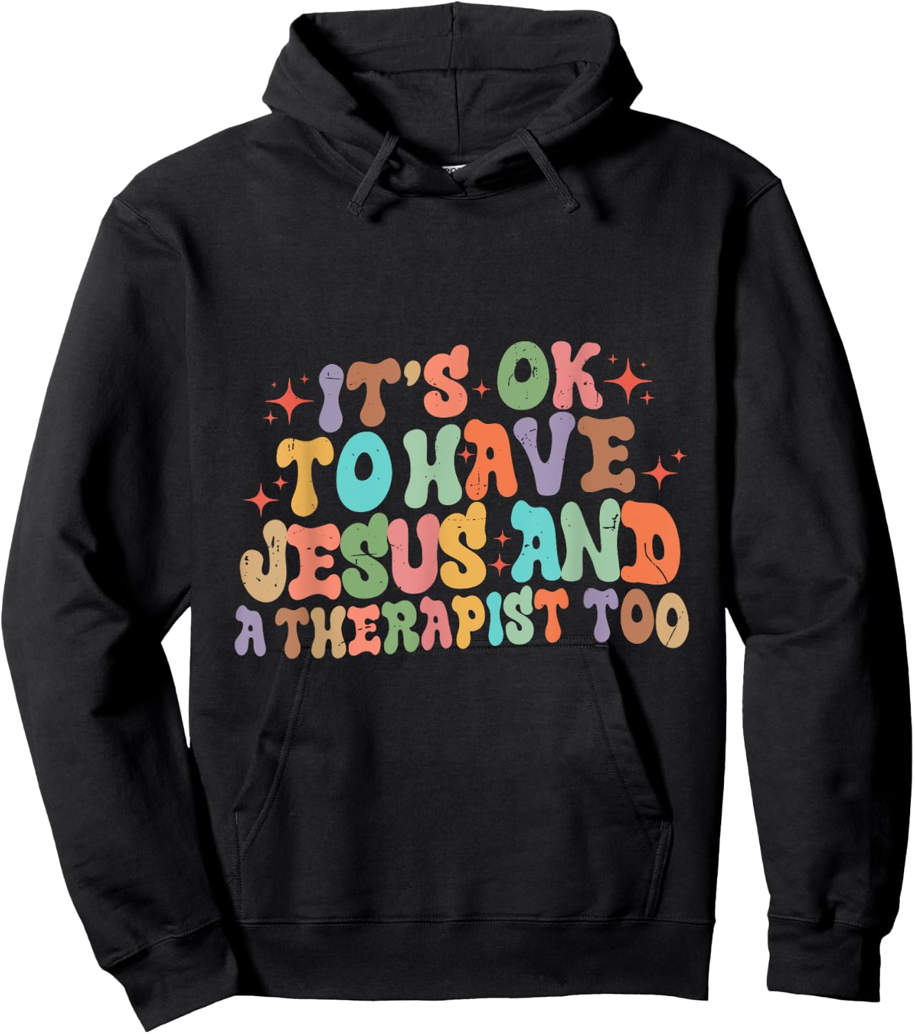 Mental Health It's Okay To Have Jesus And A Therapist Too Hoodie - Hoodie | Black