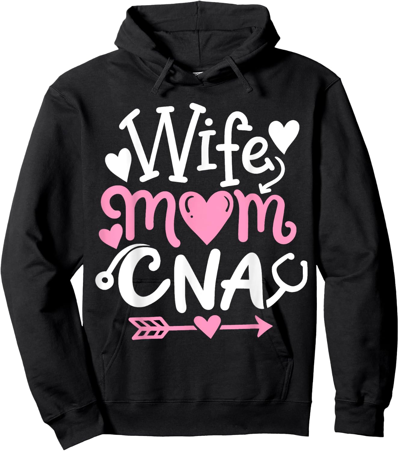 CNA Wife Mom Mothers Day Certified Nursing Assistant Hoodie - Hoodie | Black