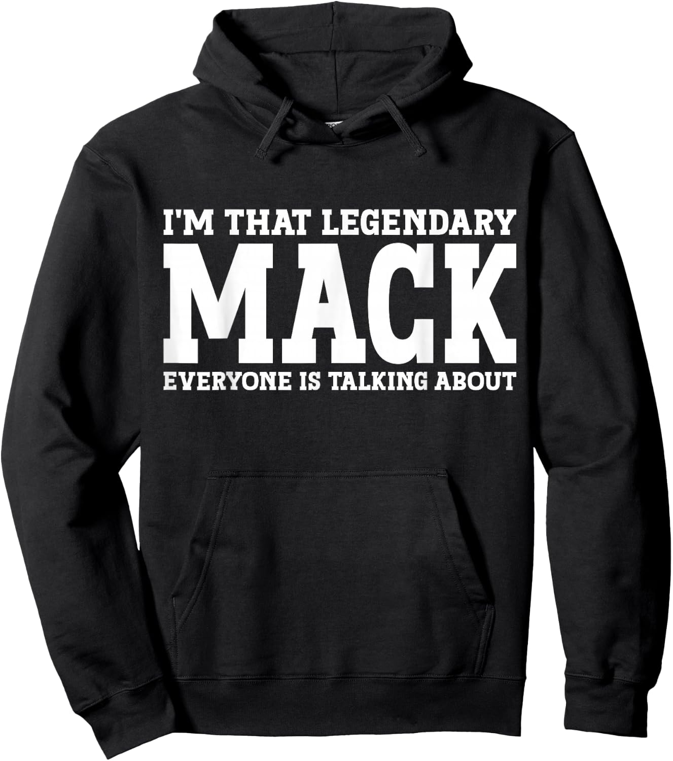 Mack Personal Name Funny Mack Hoodie - Hoodie | Black