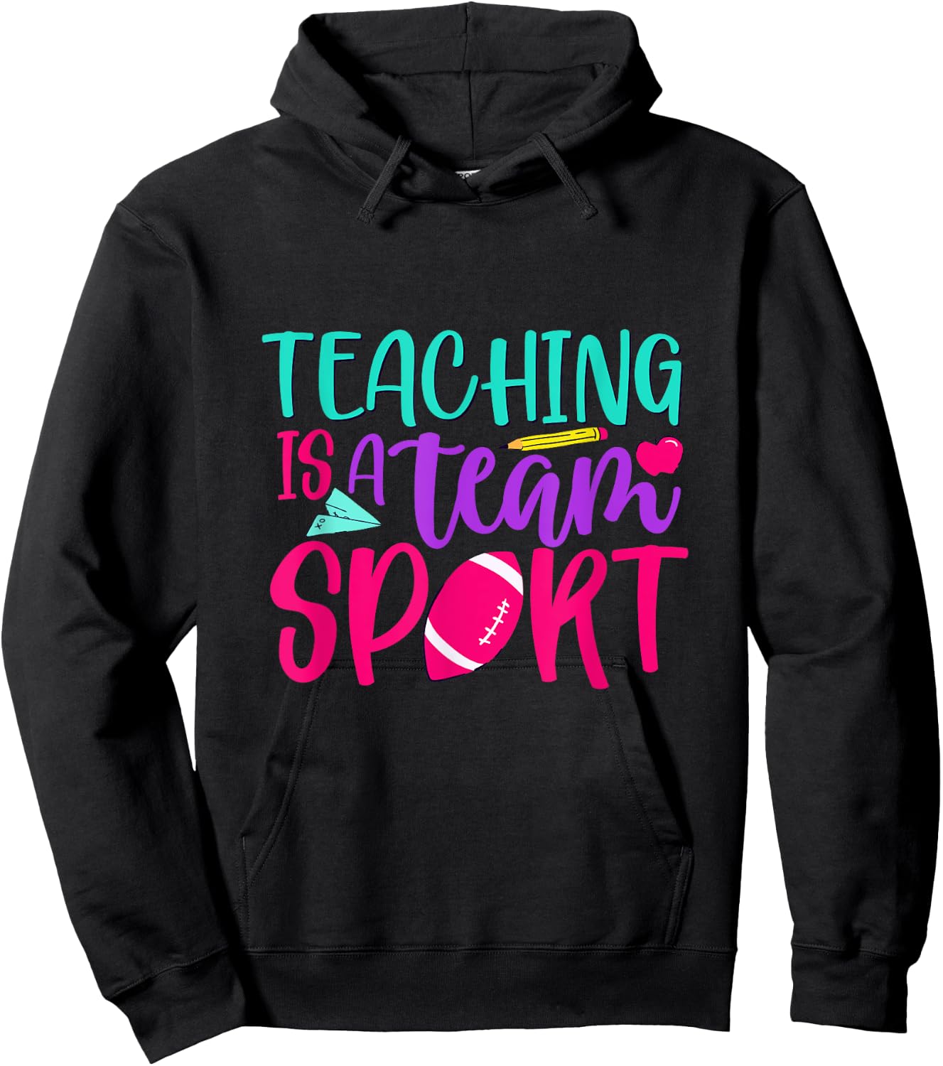Inspirational Teacher's Day Quote Teaching Is A Team Sport Men Women Hoodie - Hoodie | Black