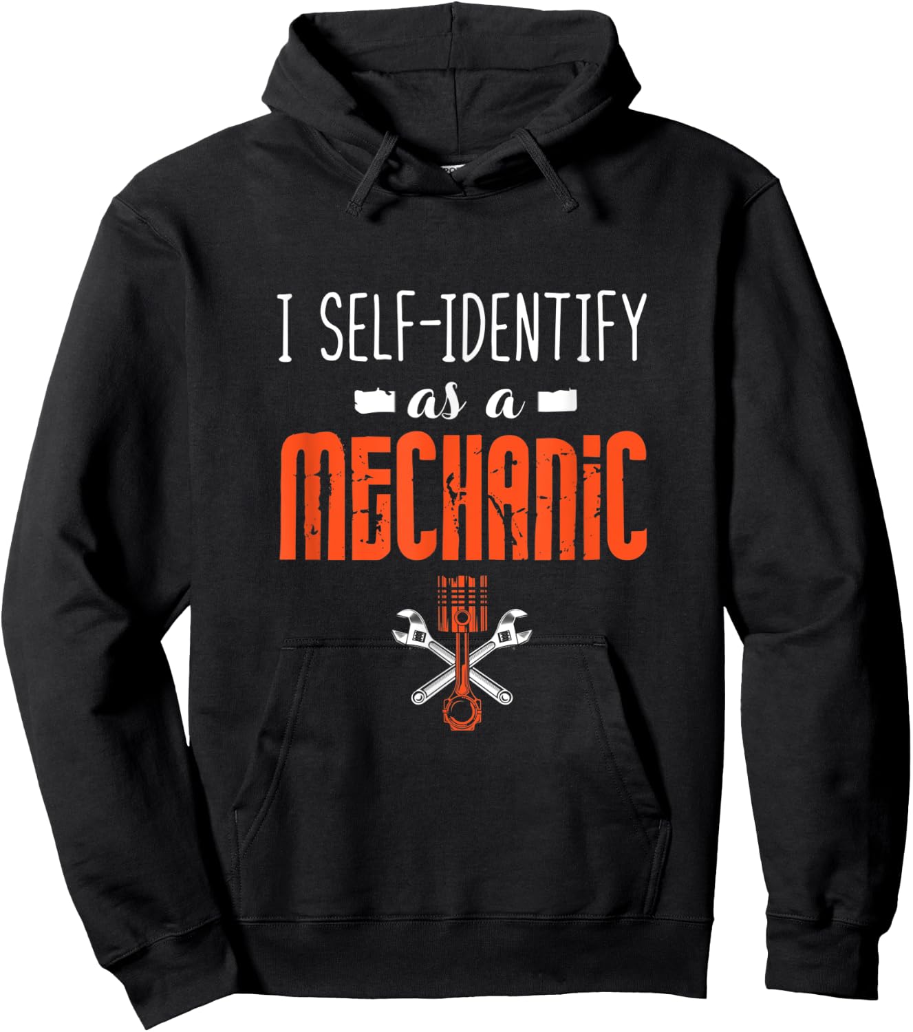 I Self Identify As A Mechanic Hoodie - Hoodie | Black