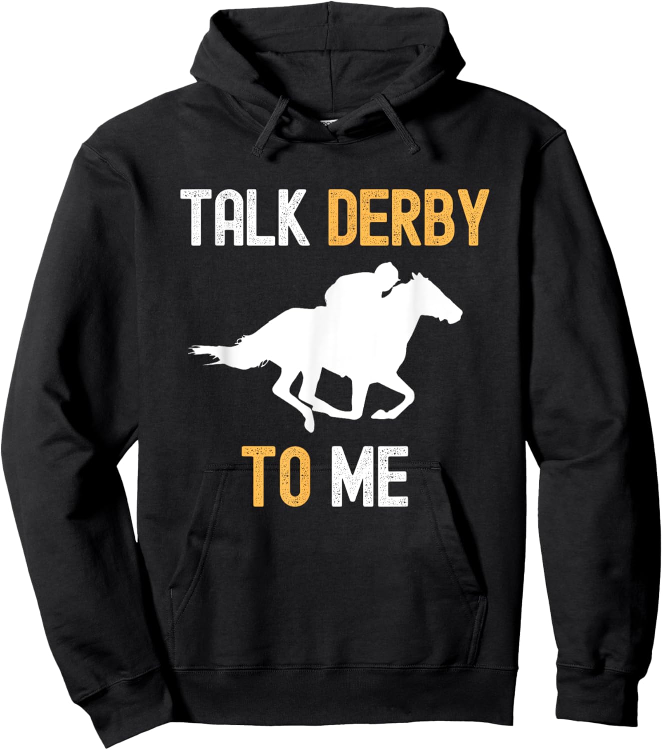Talk Derby To Me Horse Racing Fan Funny Derby Day Hoodie - Hoodie | Black