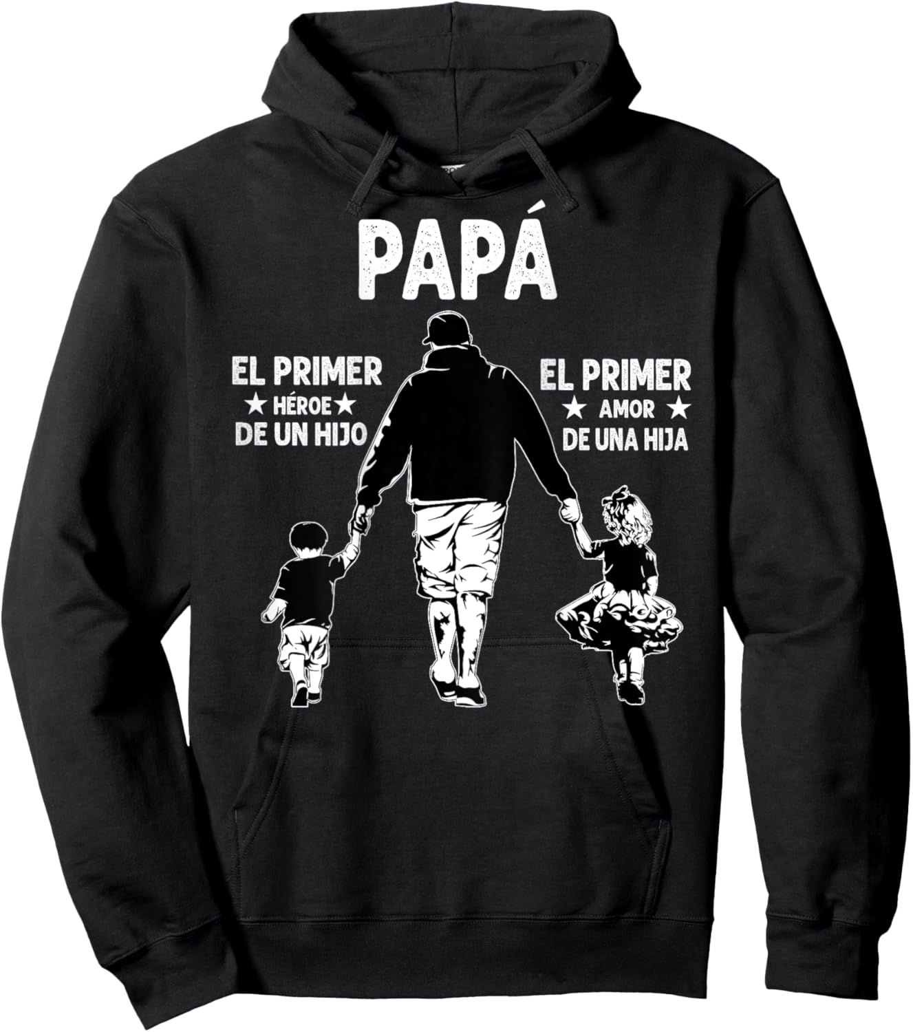 Dad The First Hero Of A Son, The First Love Of A Daughter Hoodie - Hoodie | Black
