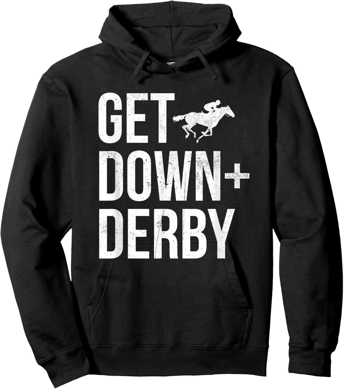 Derby Time Horse Racing Men Women, Vintage Get Down & Derby Hoodie - Hoodie | Black