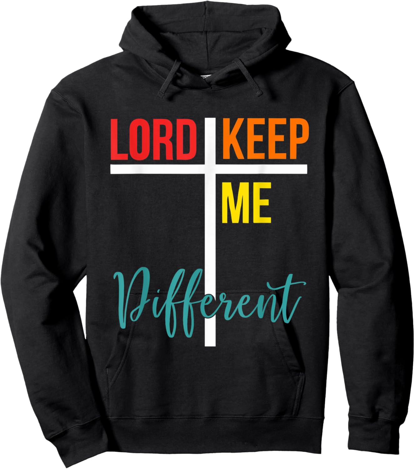 Lord Keep Me Different Apparel Hoodie - Hoodie | Black