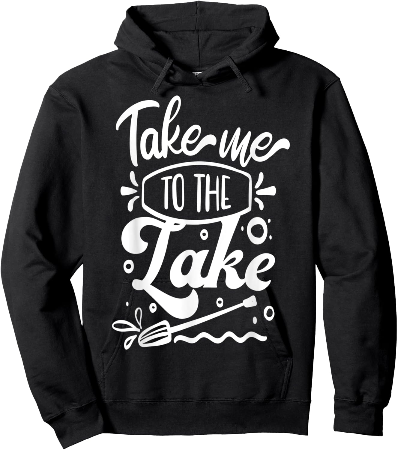 Take me to the Lake Hoodie - Hoodie | Black