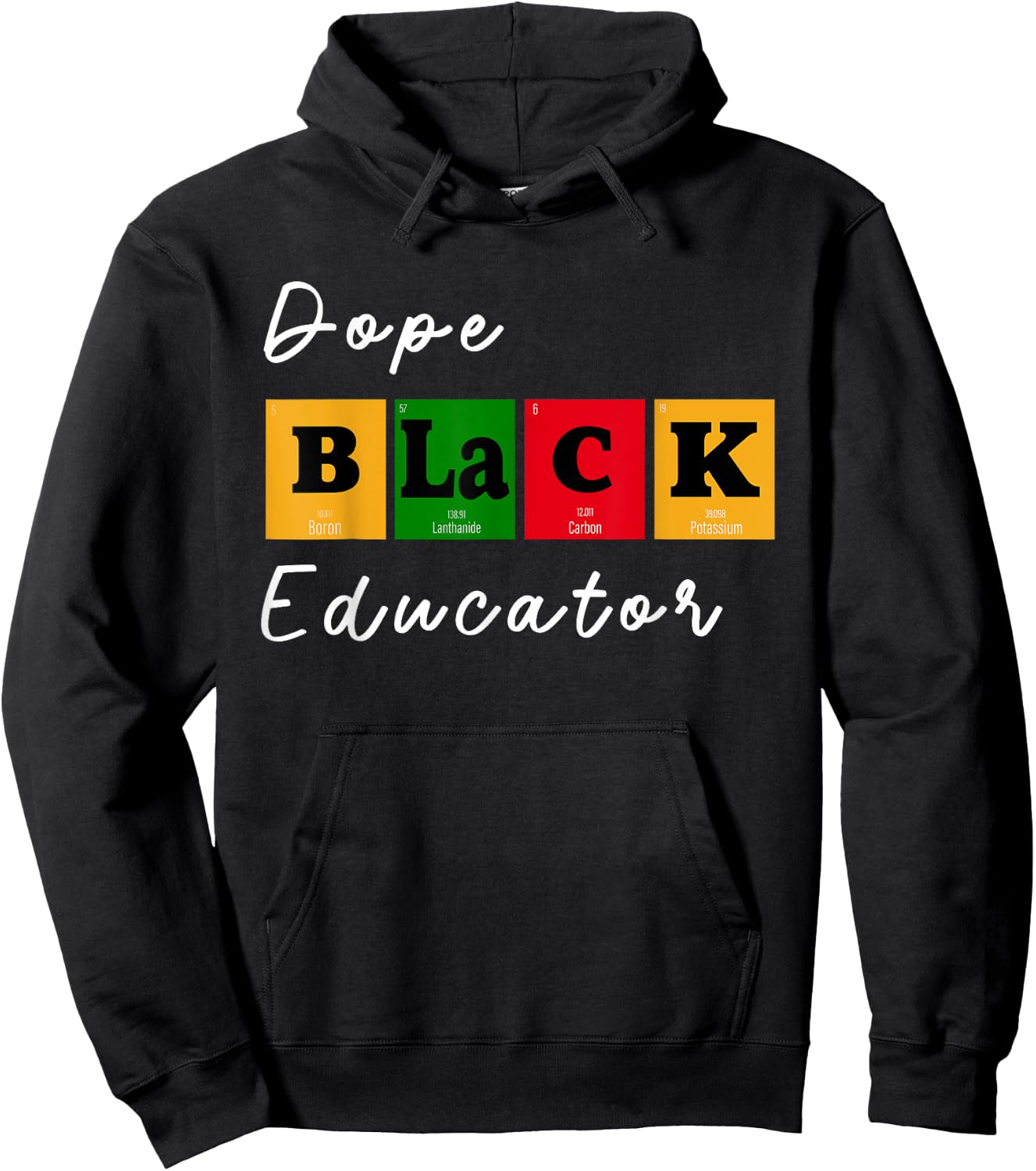Dope Black Educator Science Teacher Chemistry Professor BHM Men Women Hoodie - Hoodie | Black