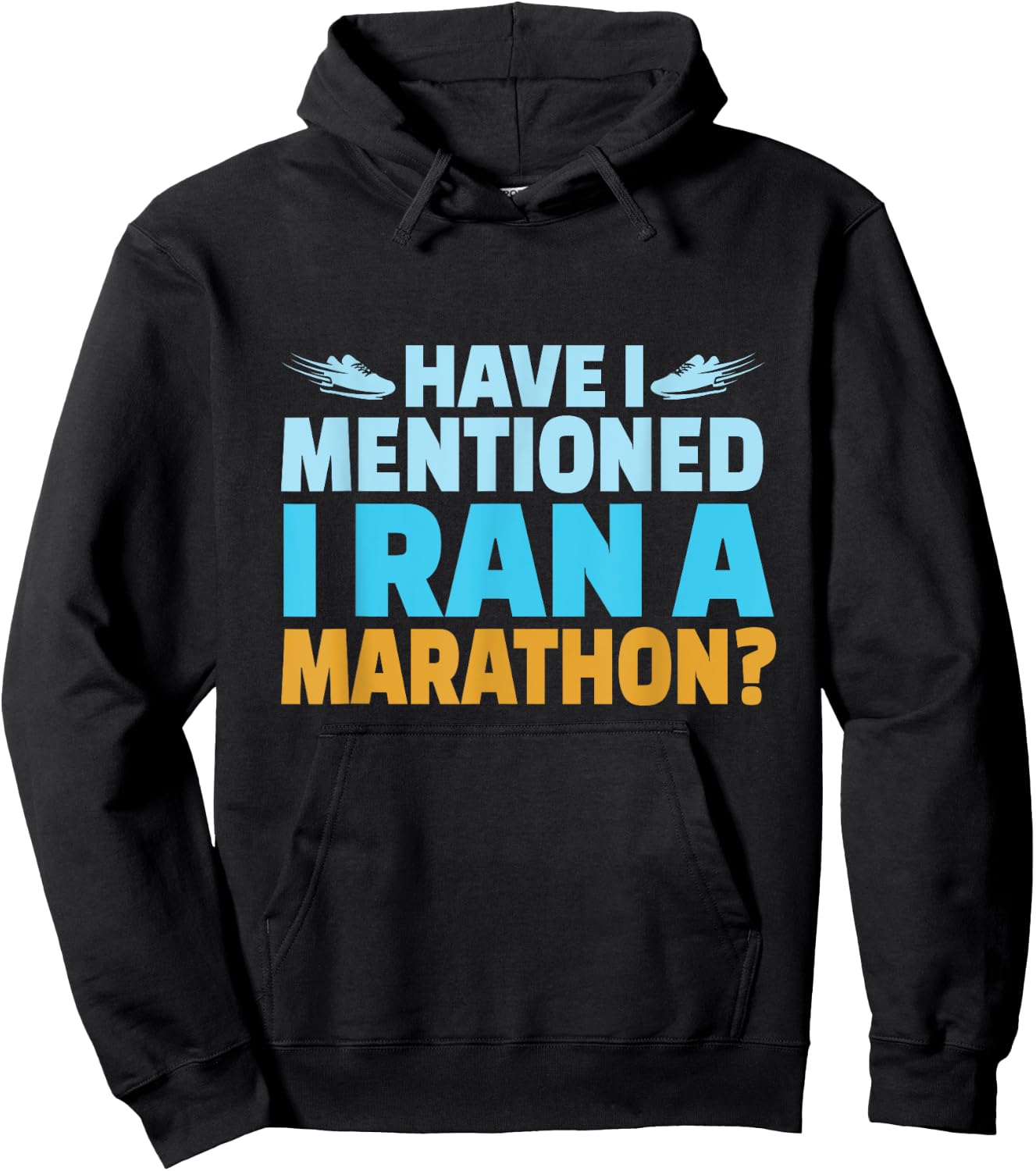 Have I Mentioned I Ran A Marathon Runner Boys Men Running Hoodie - Hoodie | Black