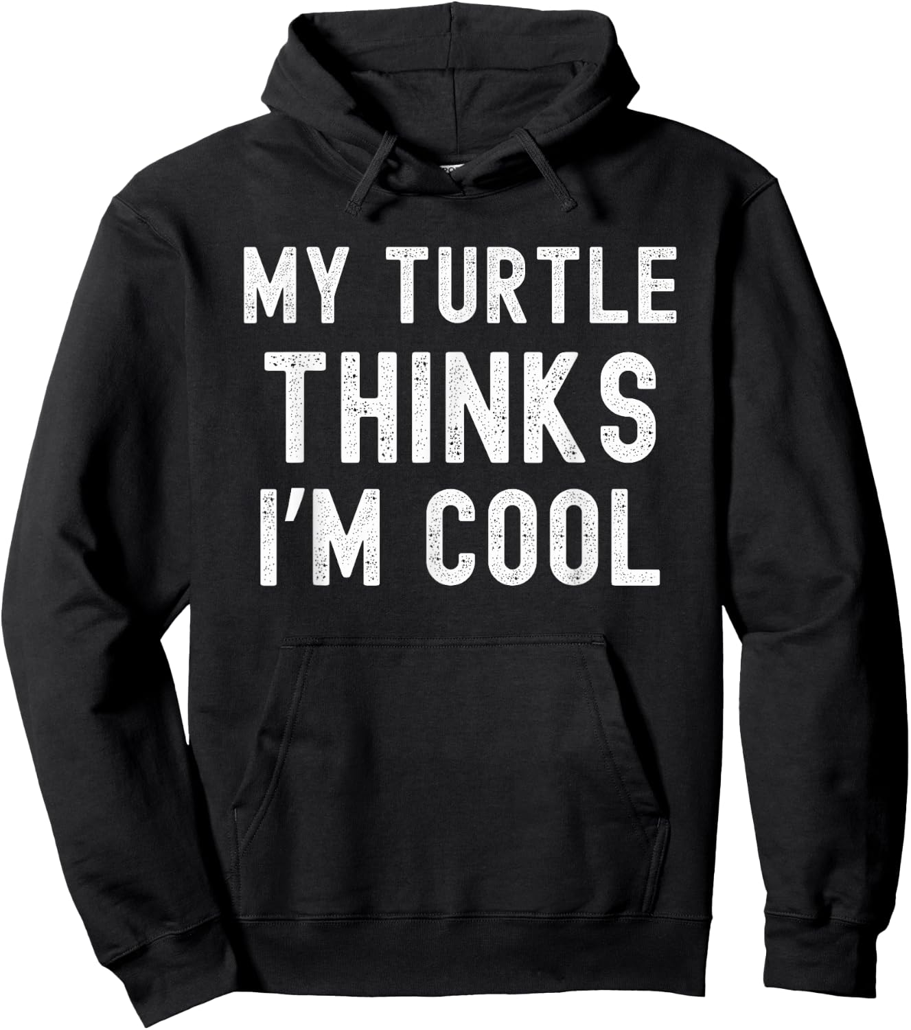 My turtle thinks I'm cool turtle owner turtle mom/dad funny Hoodie - Hoodie | Black