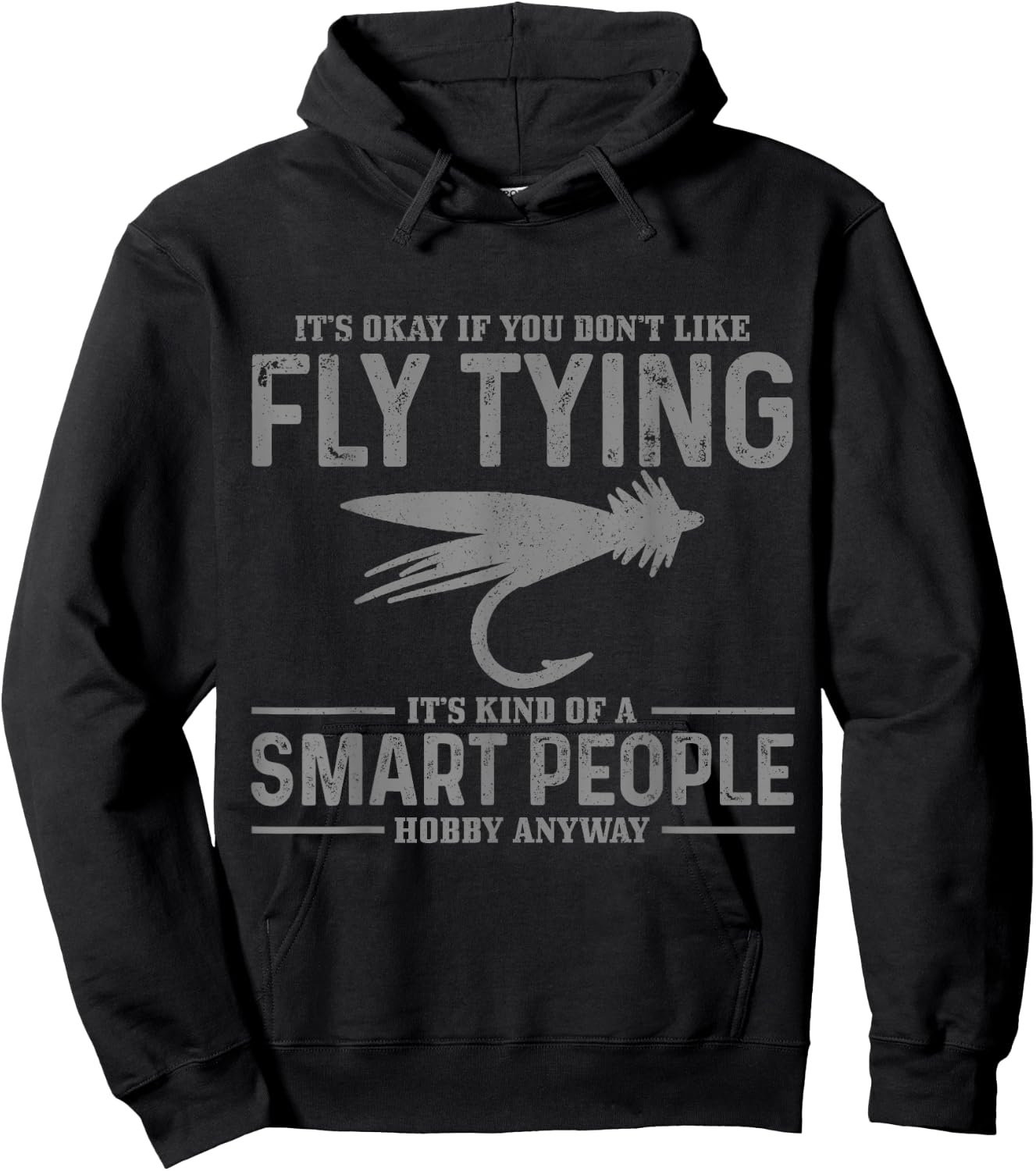 Fly Tying Smart People Hobby Fisherman Funny Fly Fishing Hoodie - Hoodie | Black