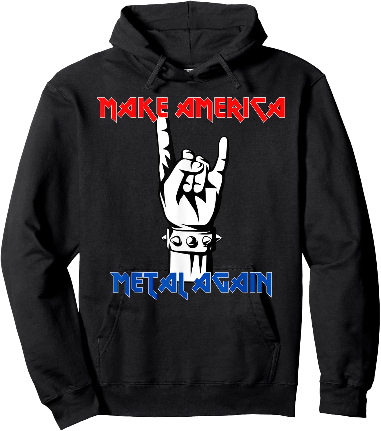 Make America Metal Again | Rock Music Hoodie - Hoodie | Black